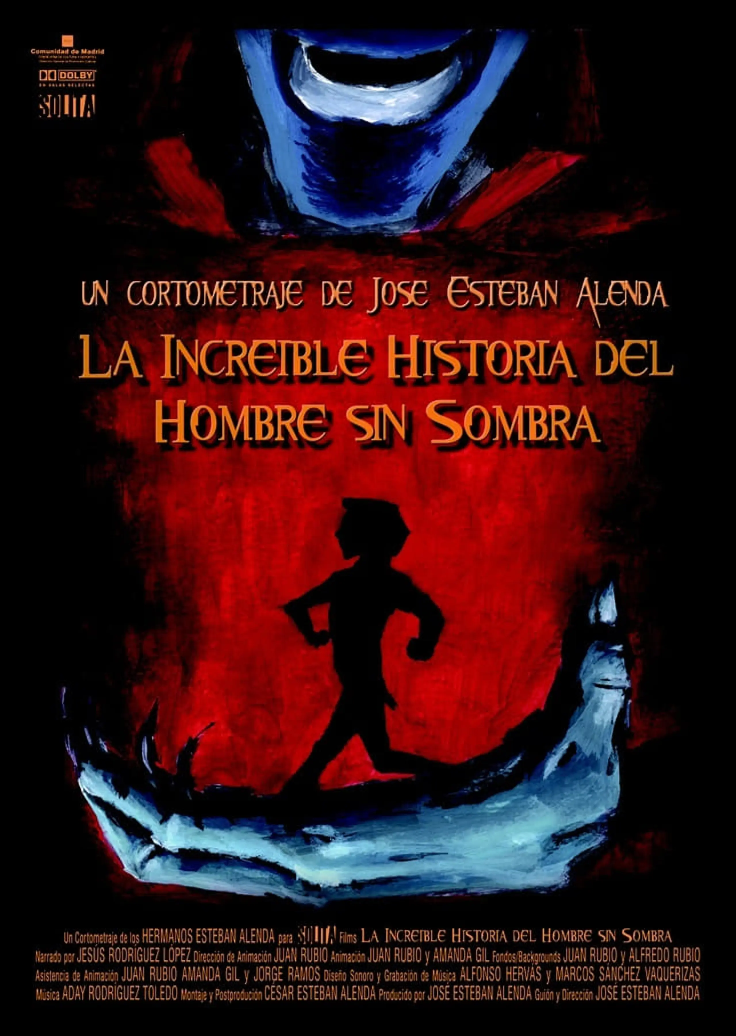 La increíble historia del hombre sin sombra