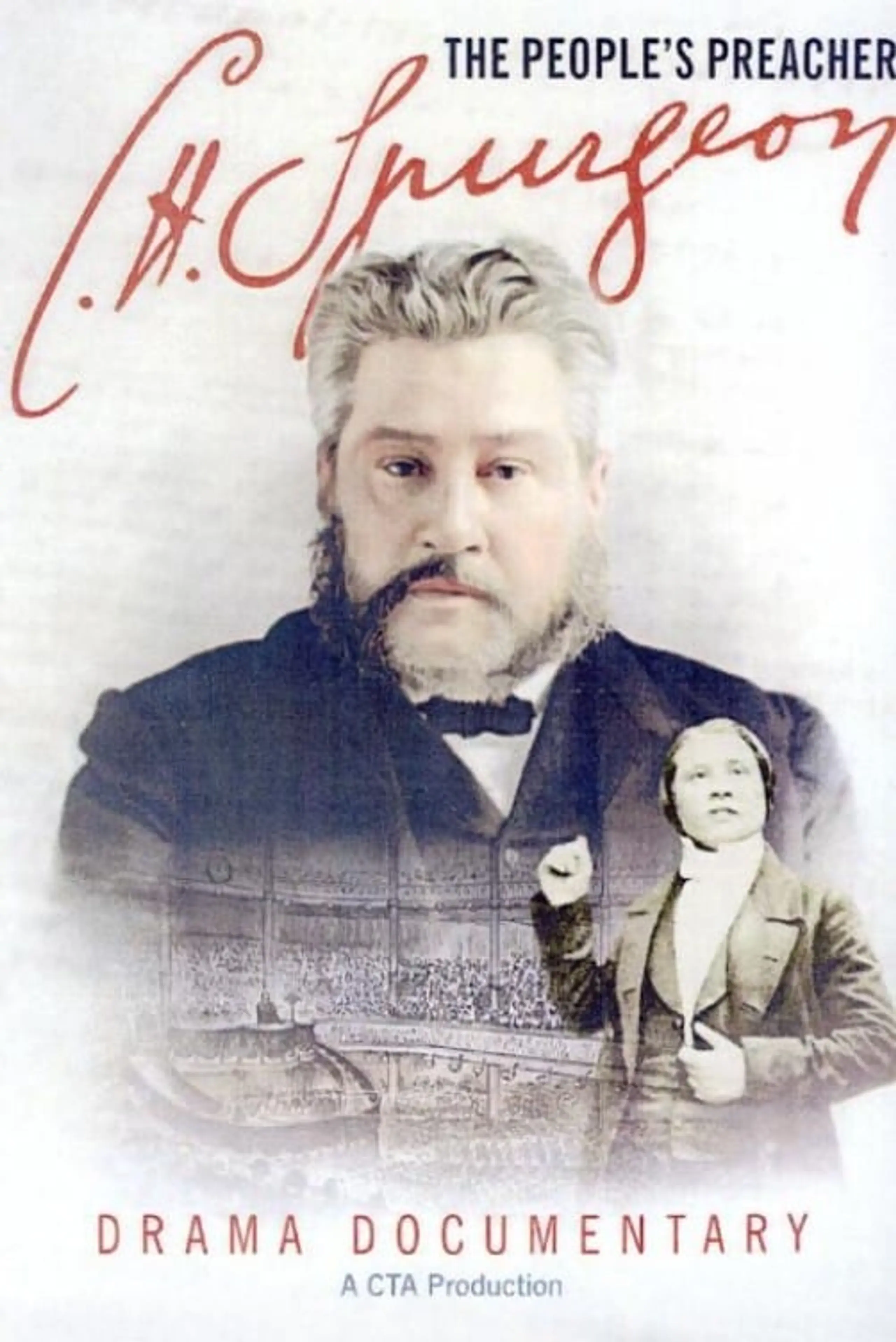 C. H. Spurgeon: The People's Preacher