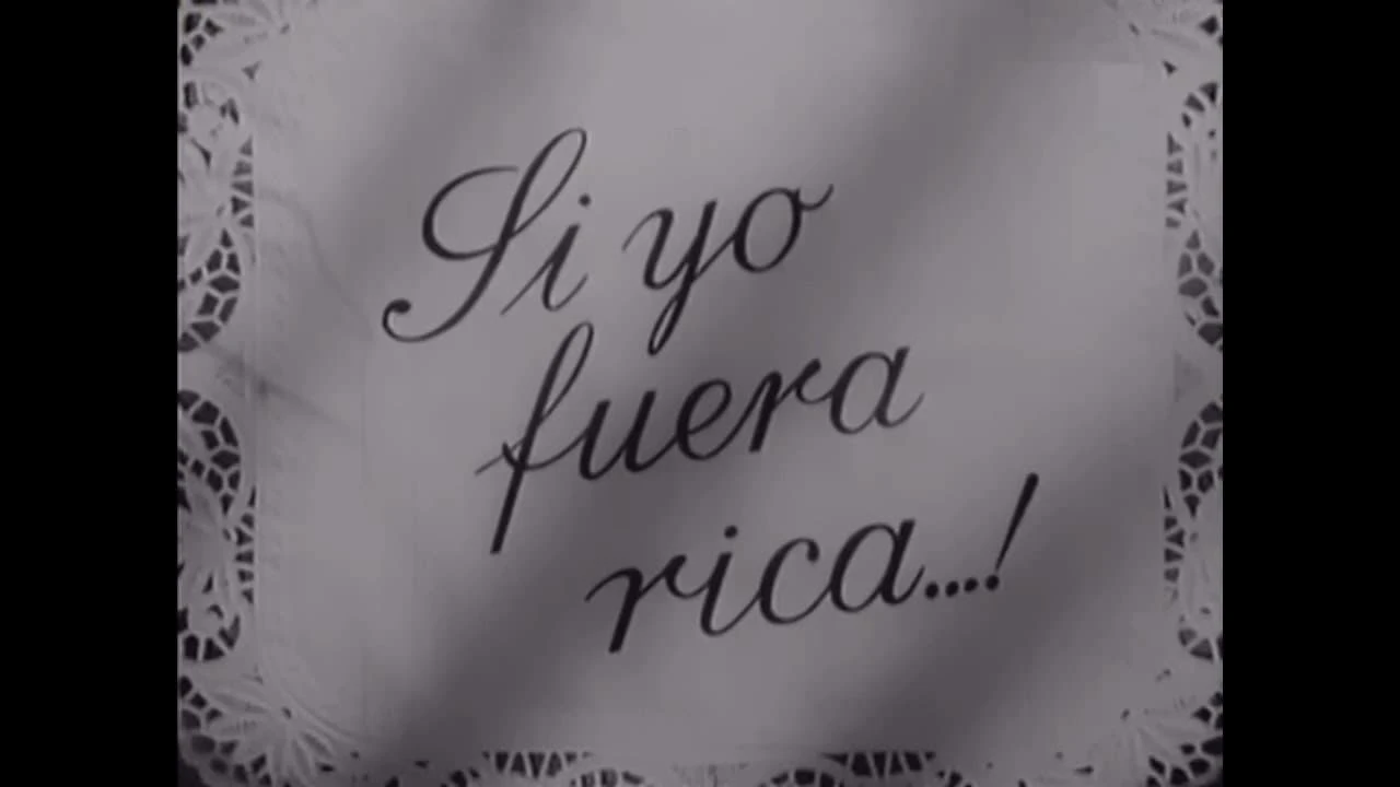 Si yo fuera rica