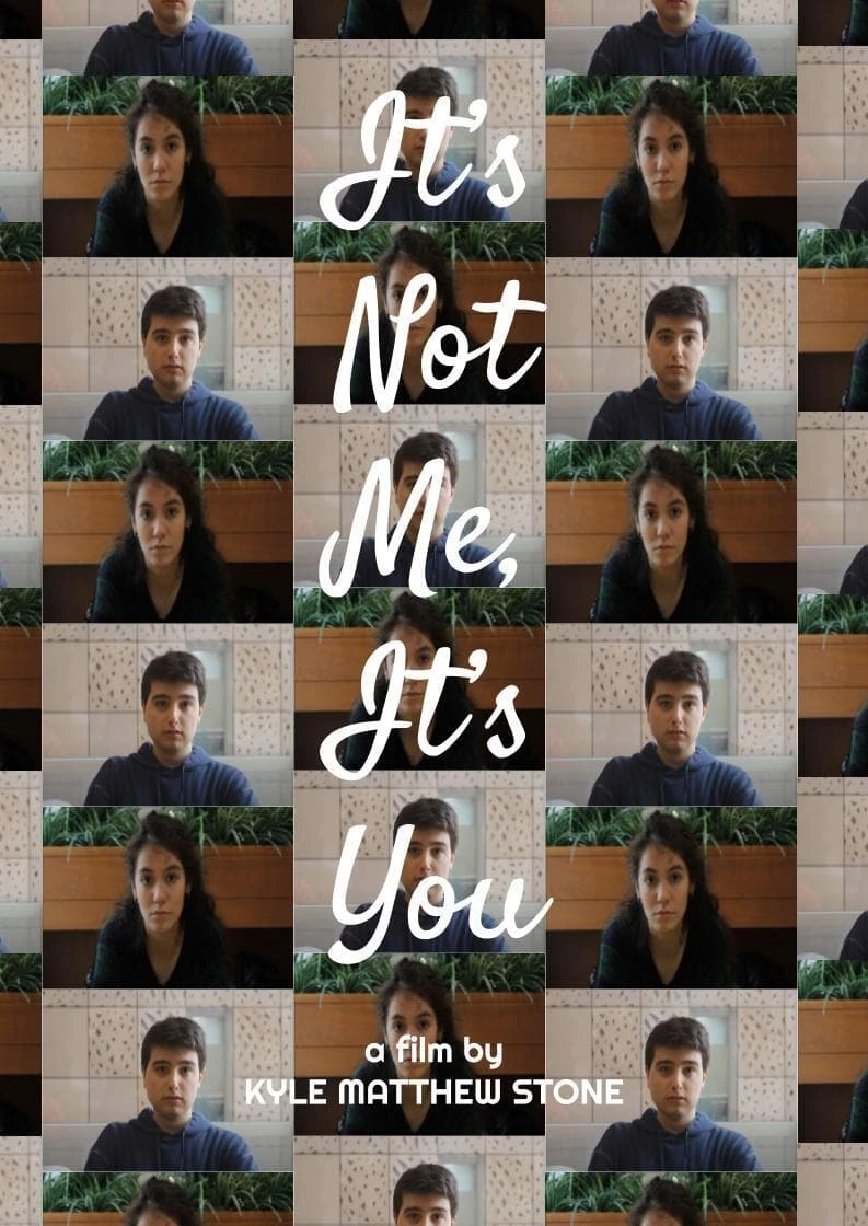 It's Not Me, It's You