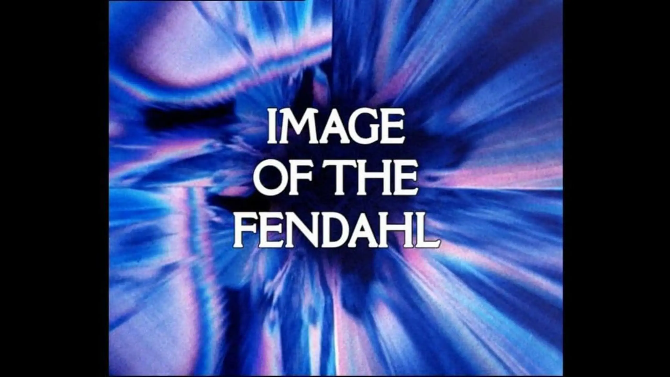 Doctor Who: Image of the Fendahl