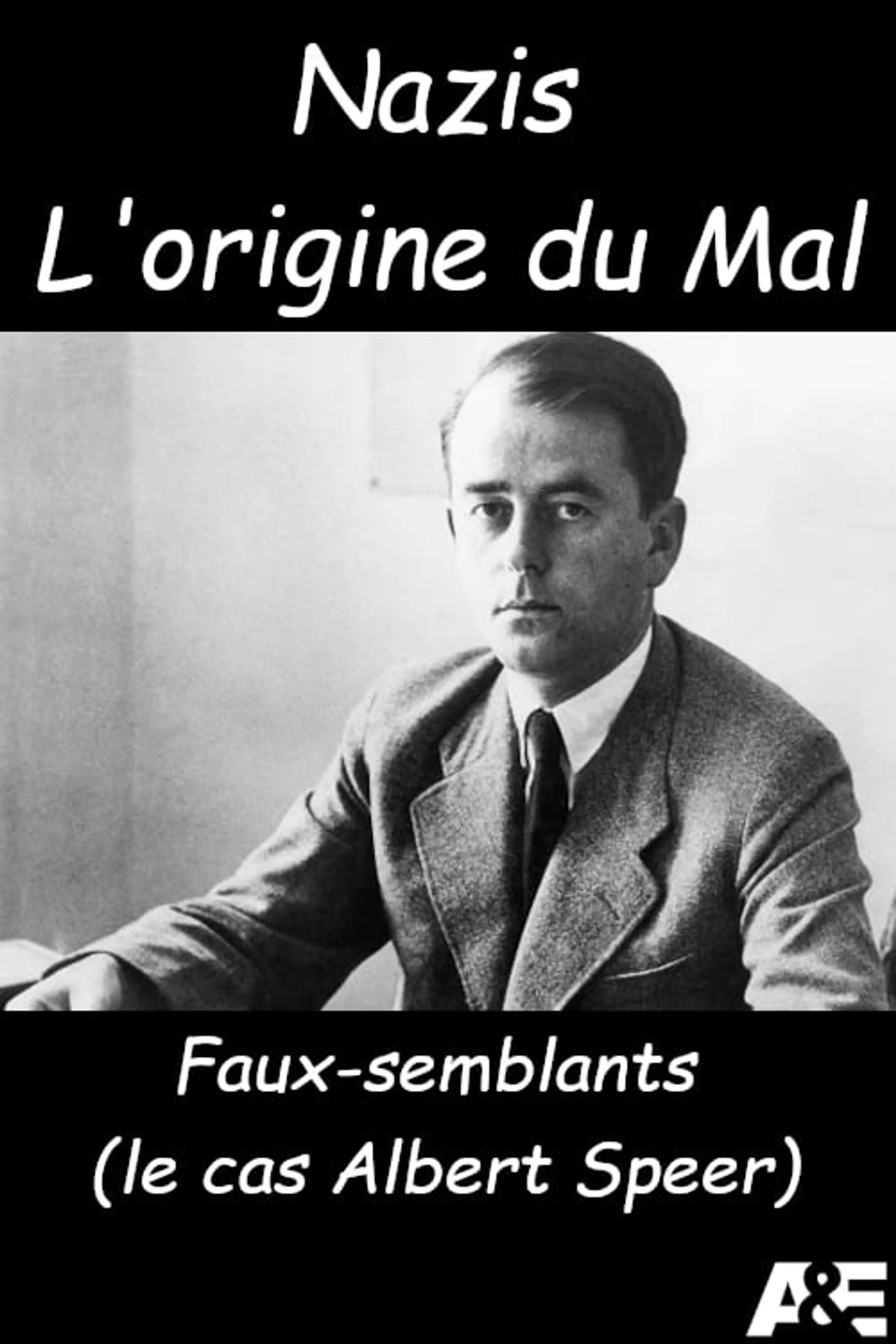 Nazis L'origine du Mal