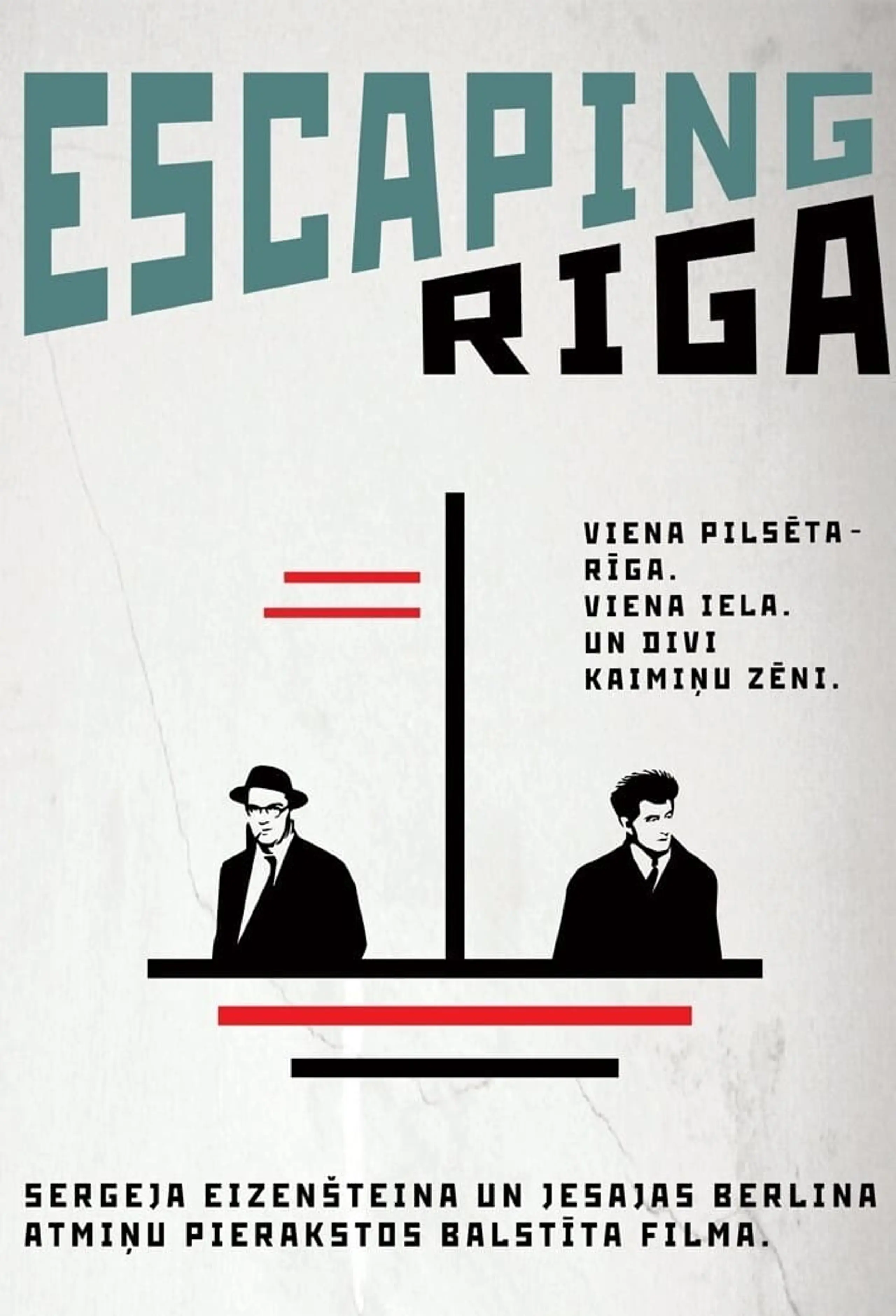 Escaping Riga