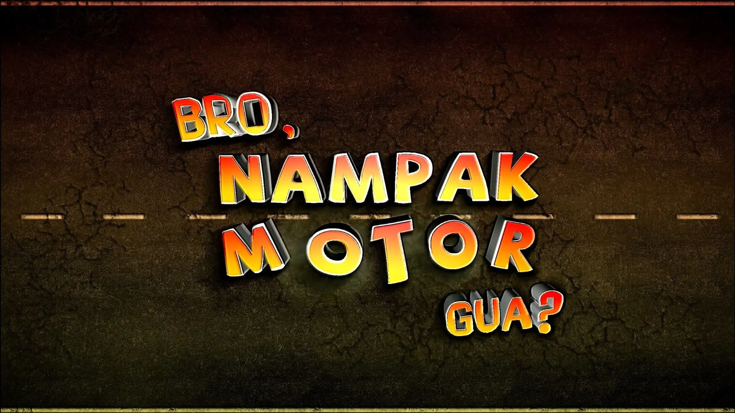 Bro, Nampak Motor Gua?