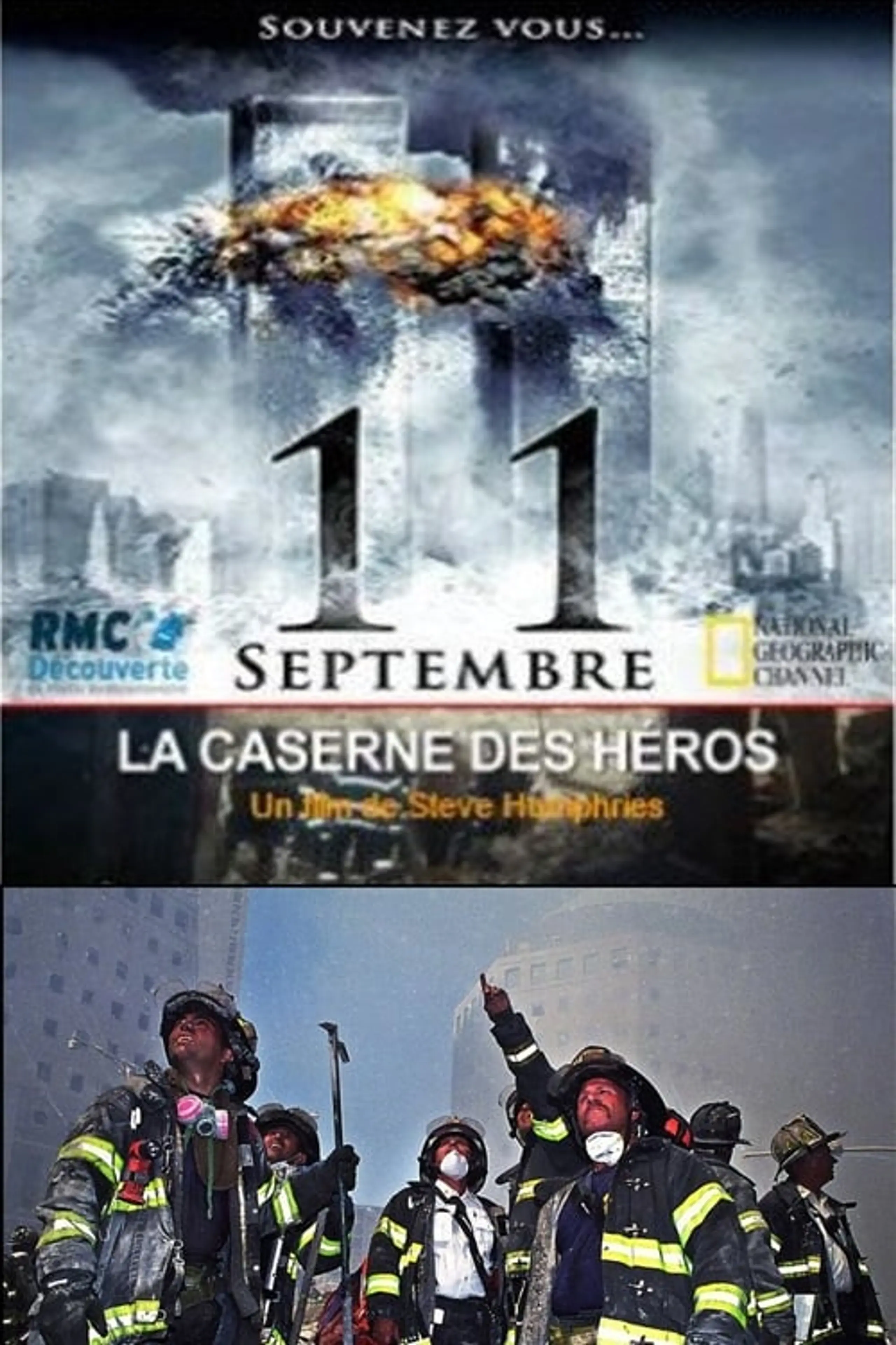 11 septembre La caserne des héros