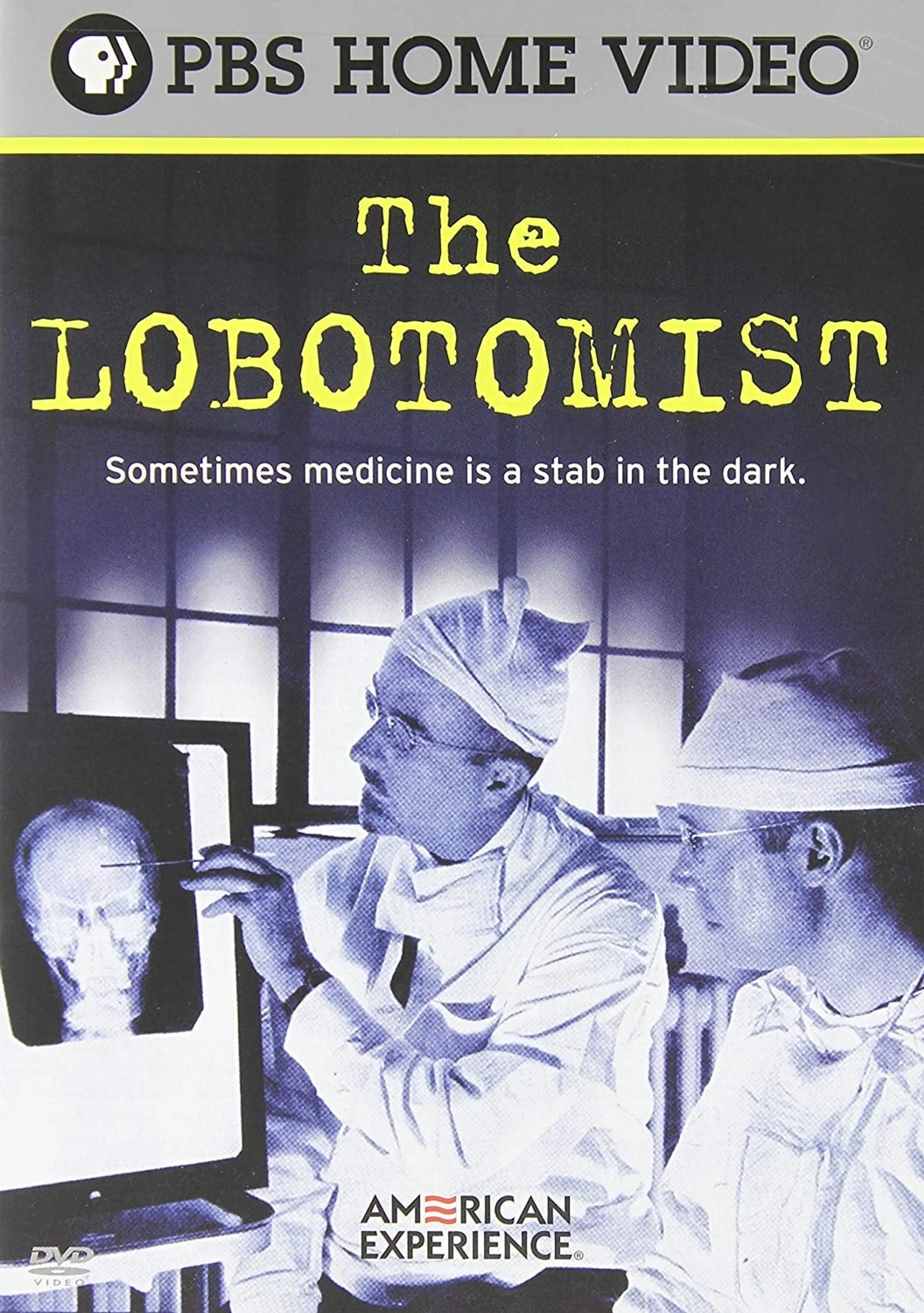 The Lobotomist