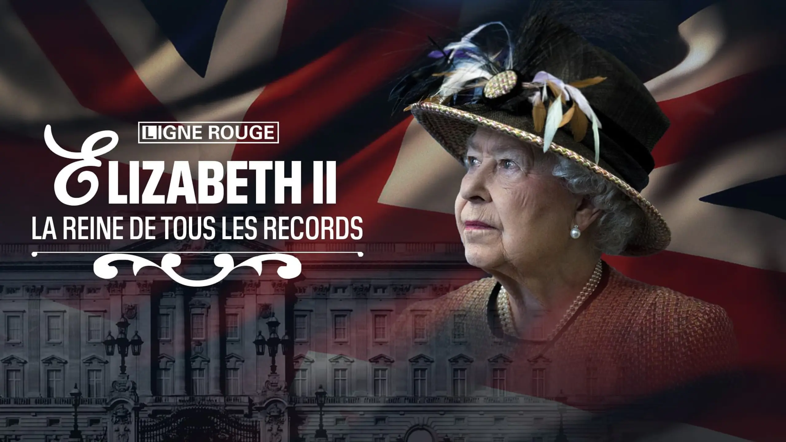 Elizabeth II : La Reine de tous les records