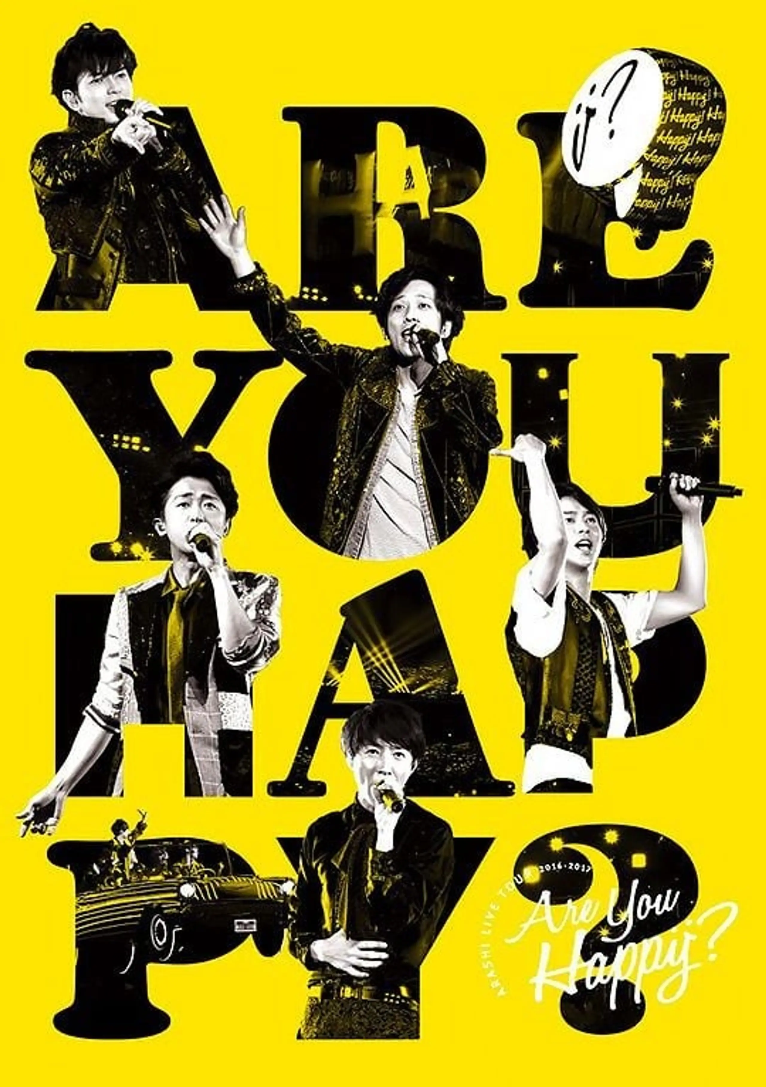 ARASHI Live Tour 2016-2017 Are You Happy? Documentary