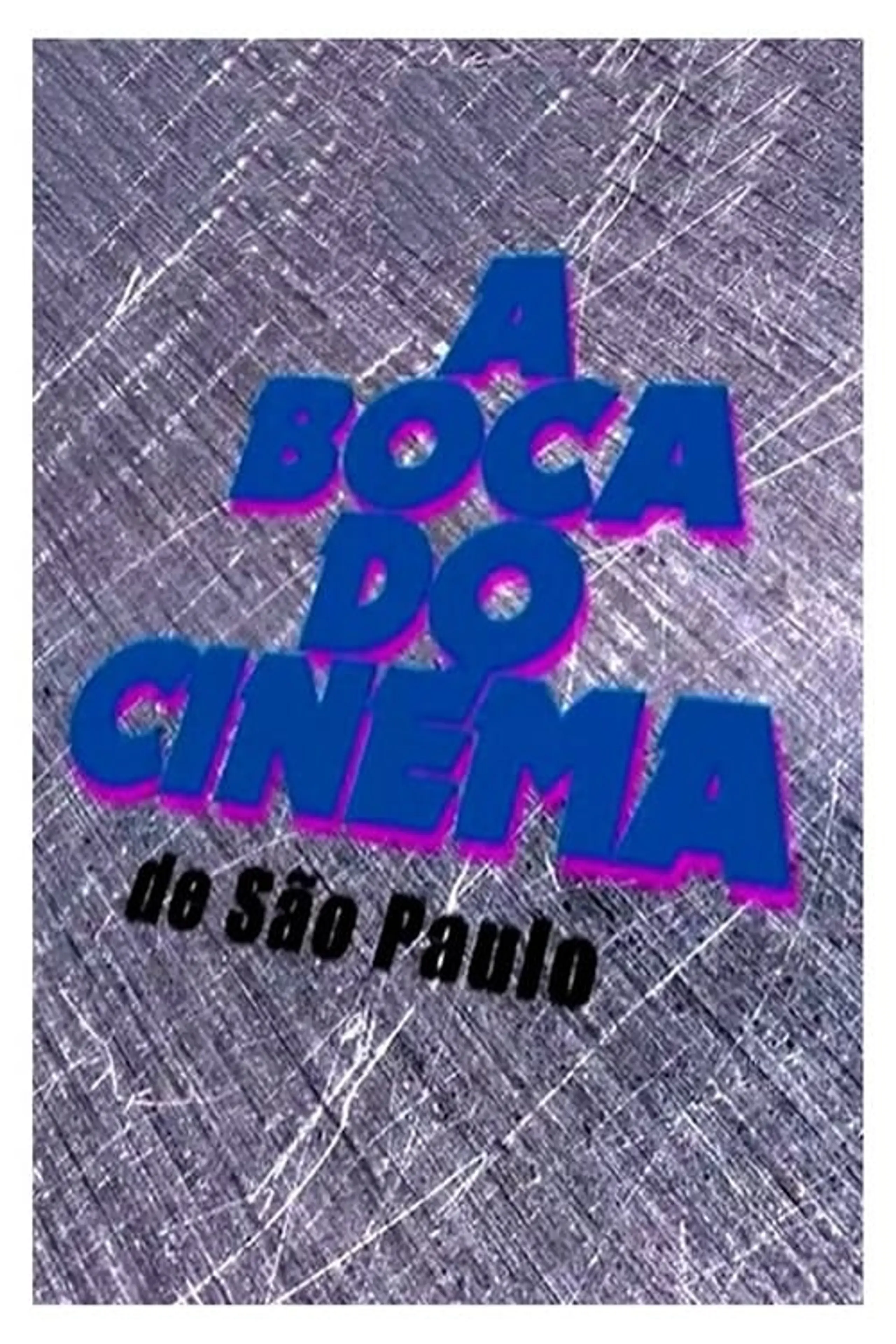 A Boca do Cinema