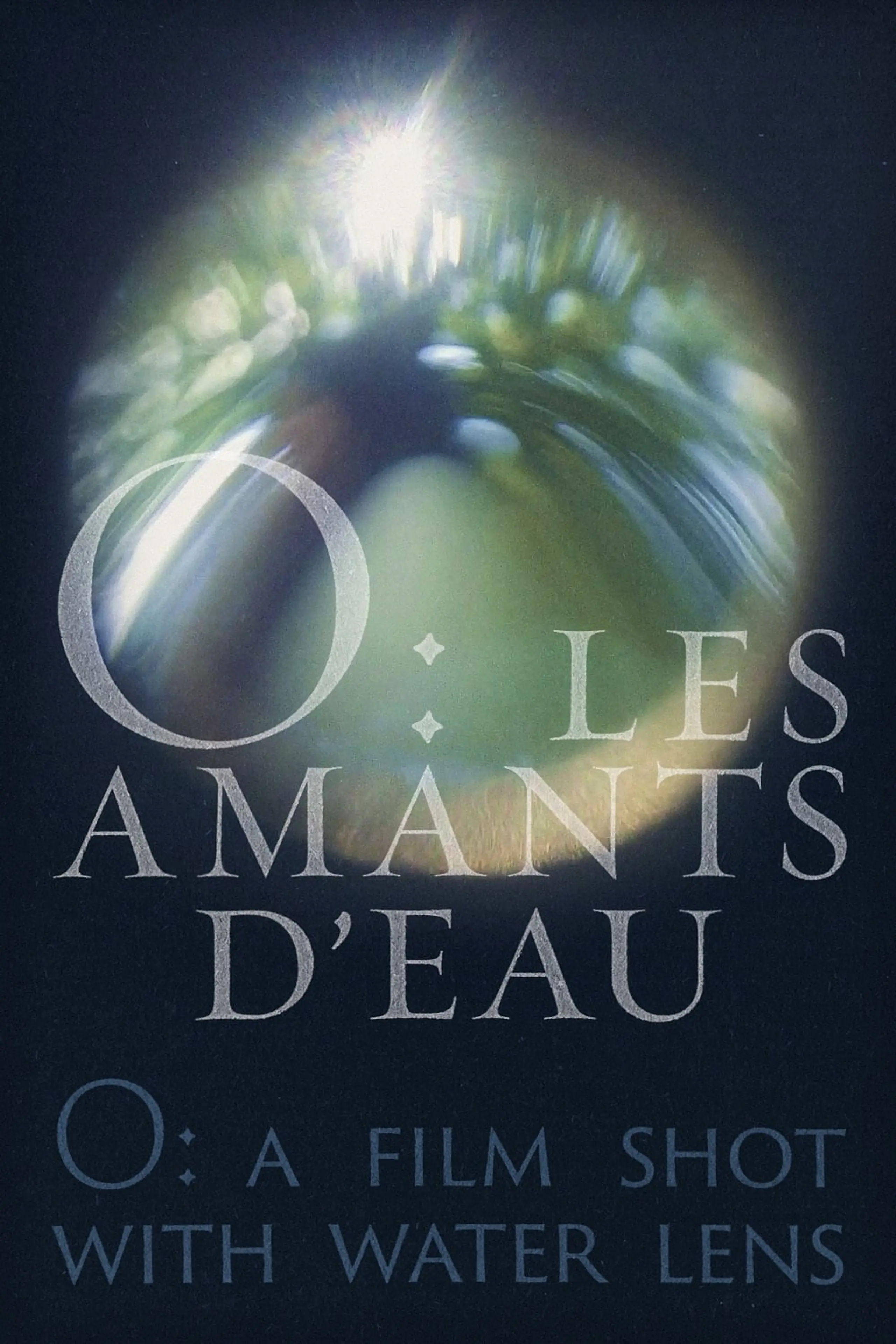 O: Les amants d'eau-