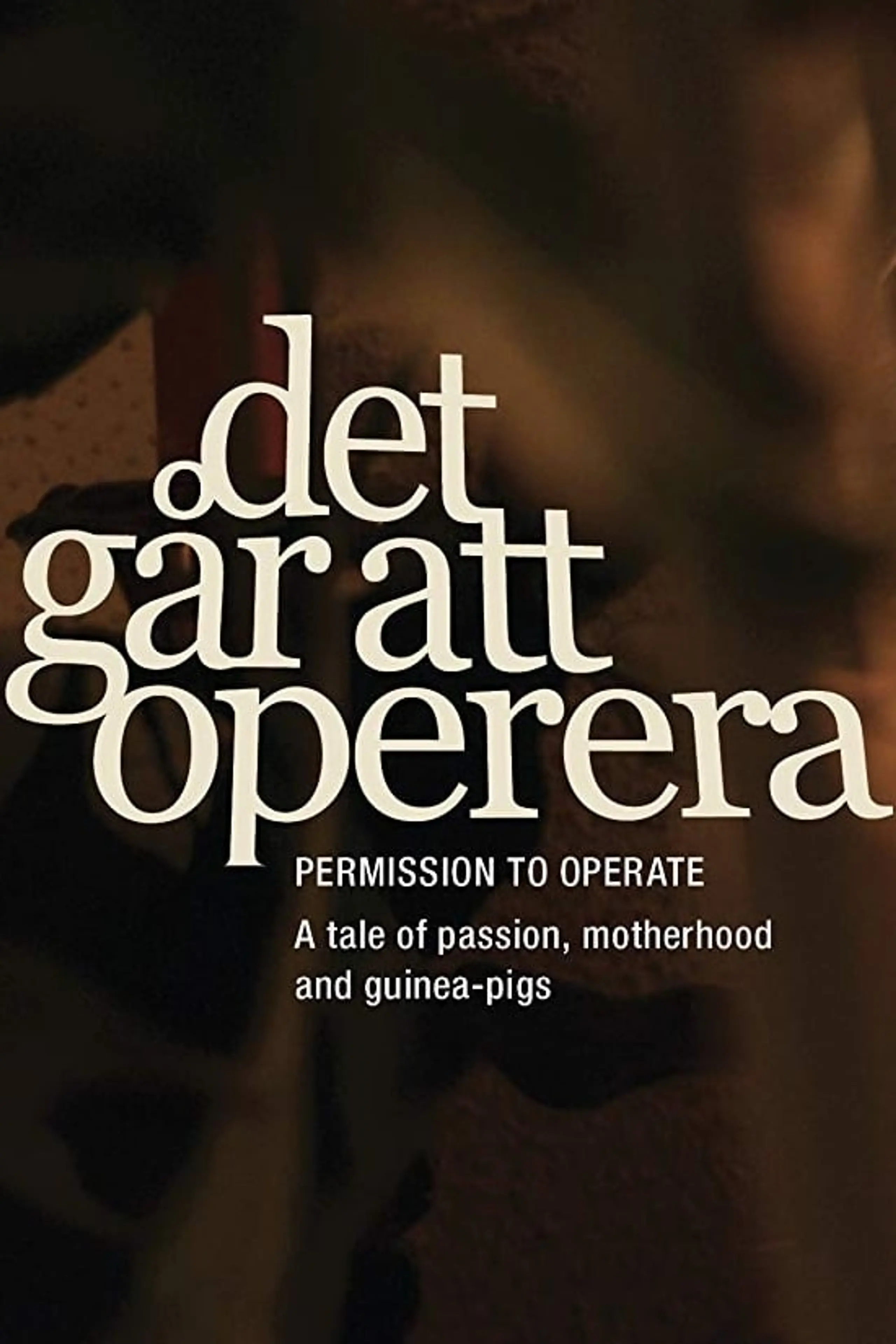 Det går att operera