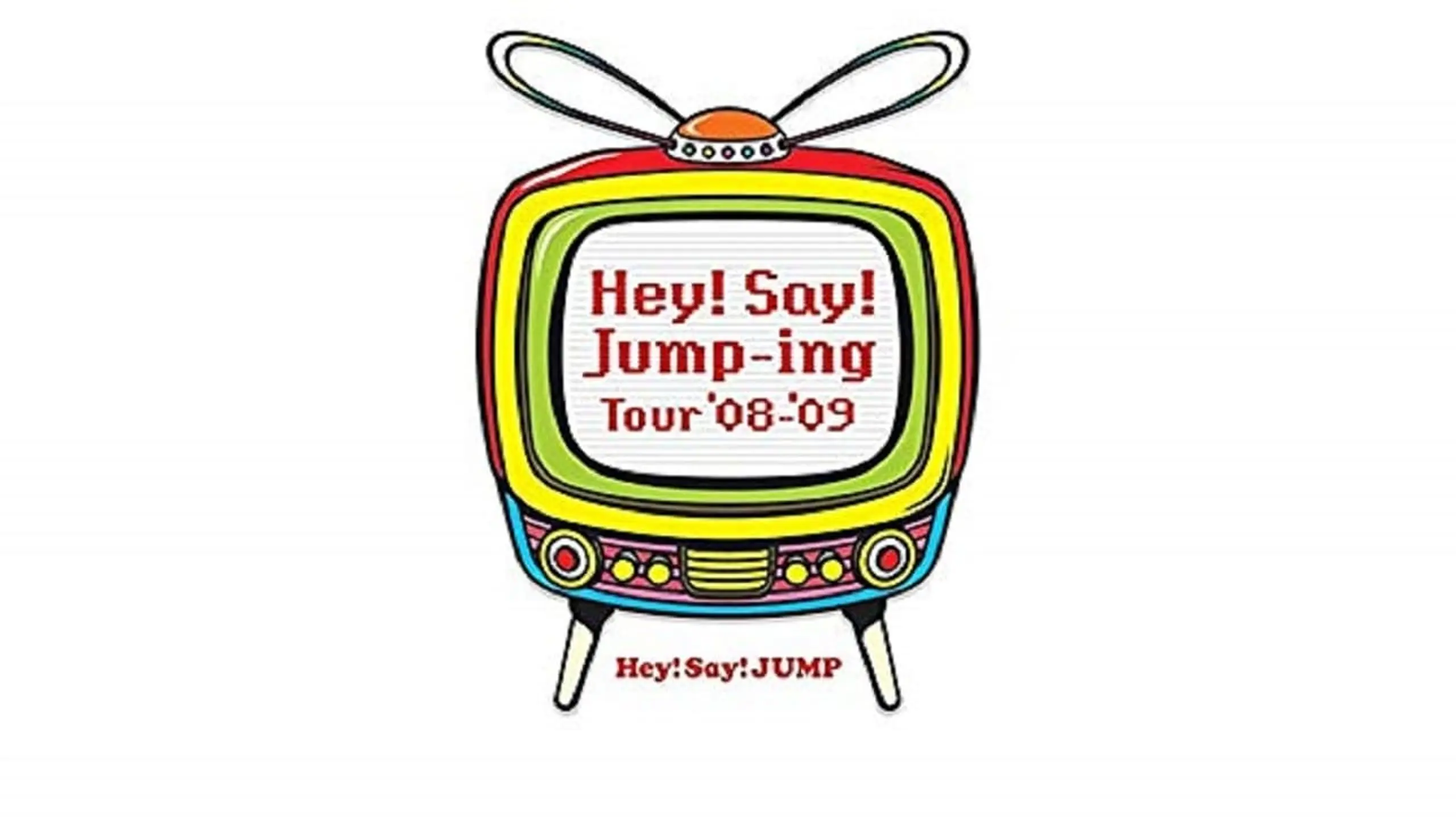 Hey! Say! JUMP - Hey!Say!Jump-ing Tour ’08-’09