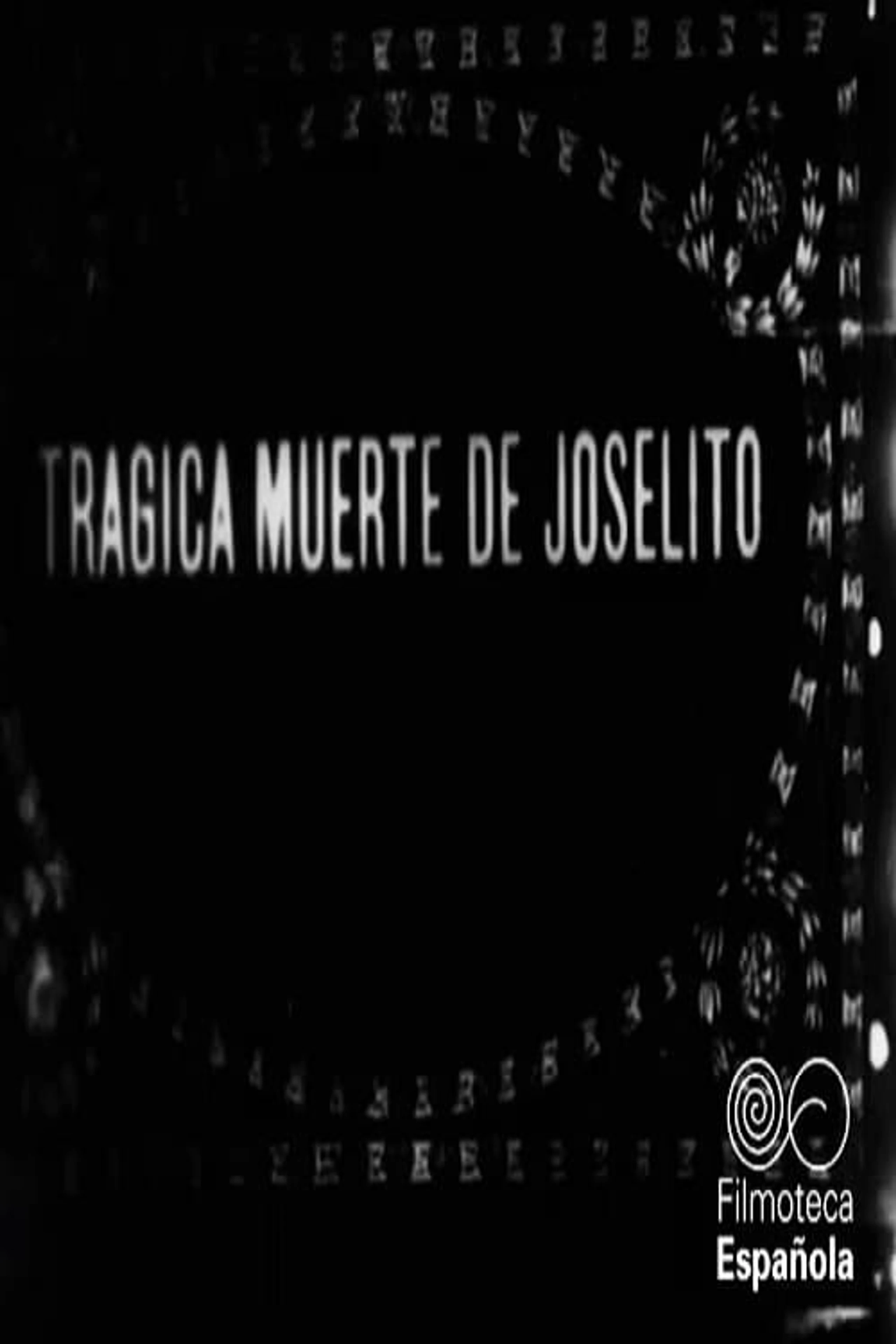 Joselito o La vida y muerte de un matador