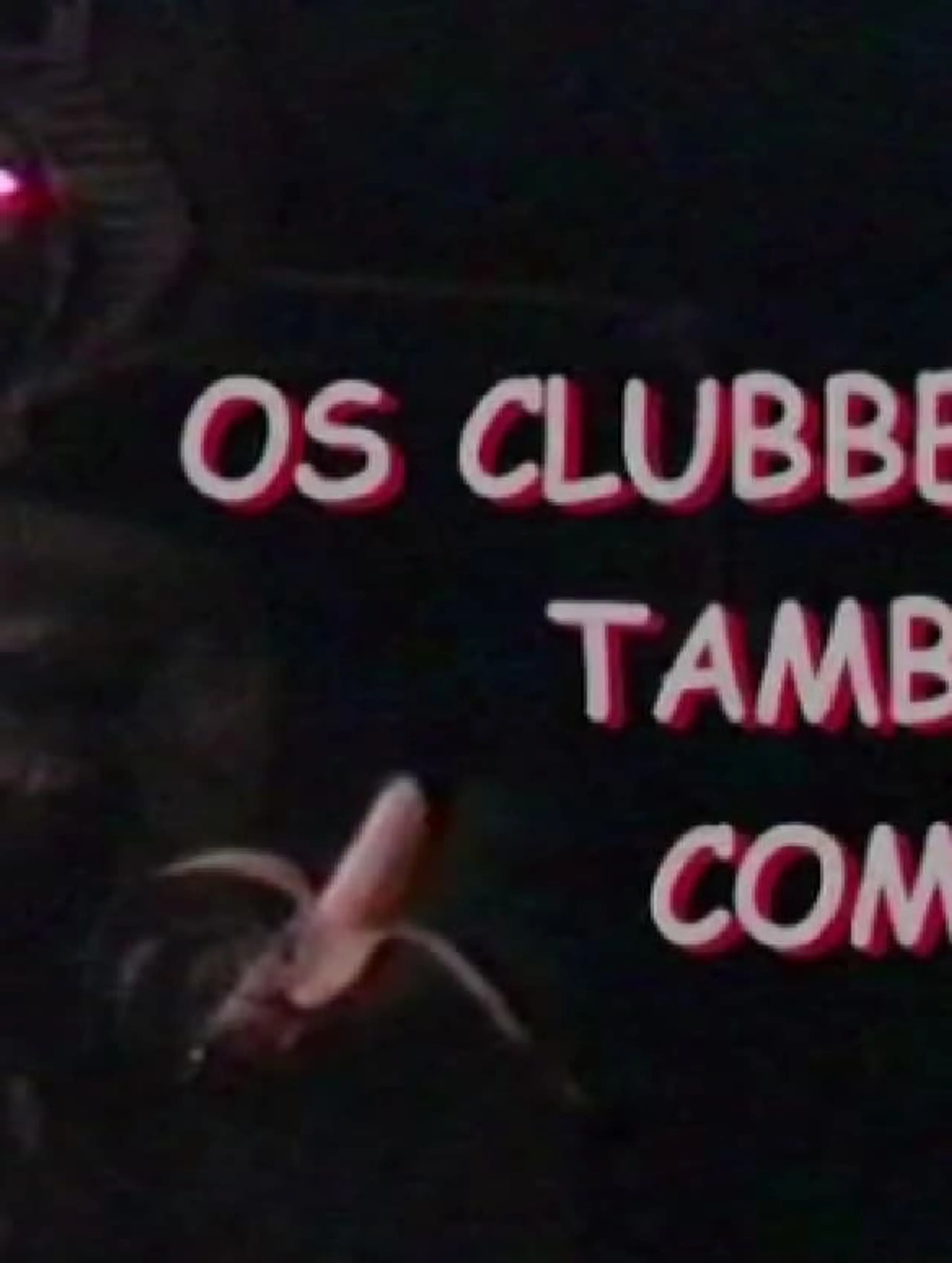 Os Clubbers Também Comem