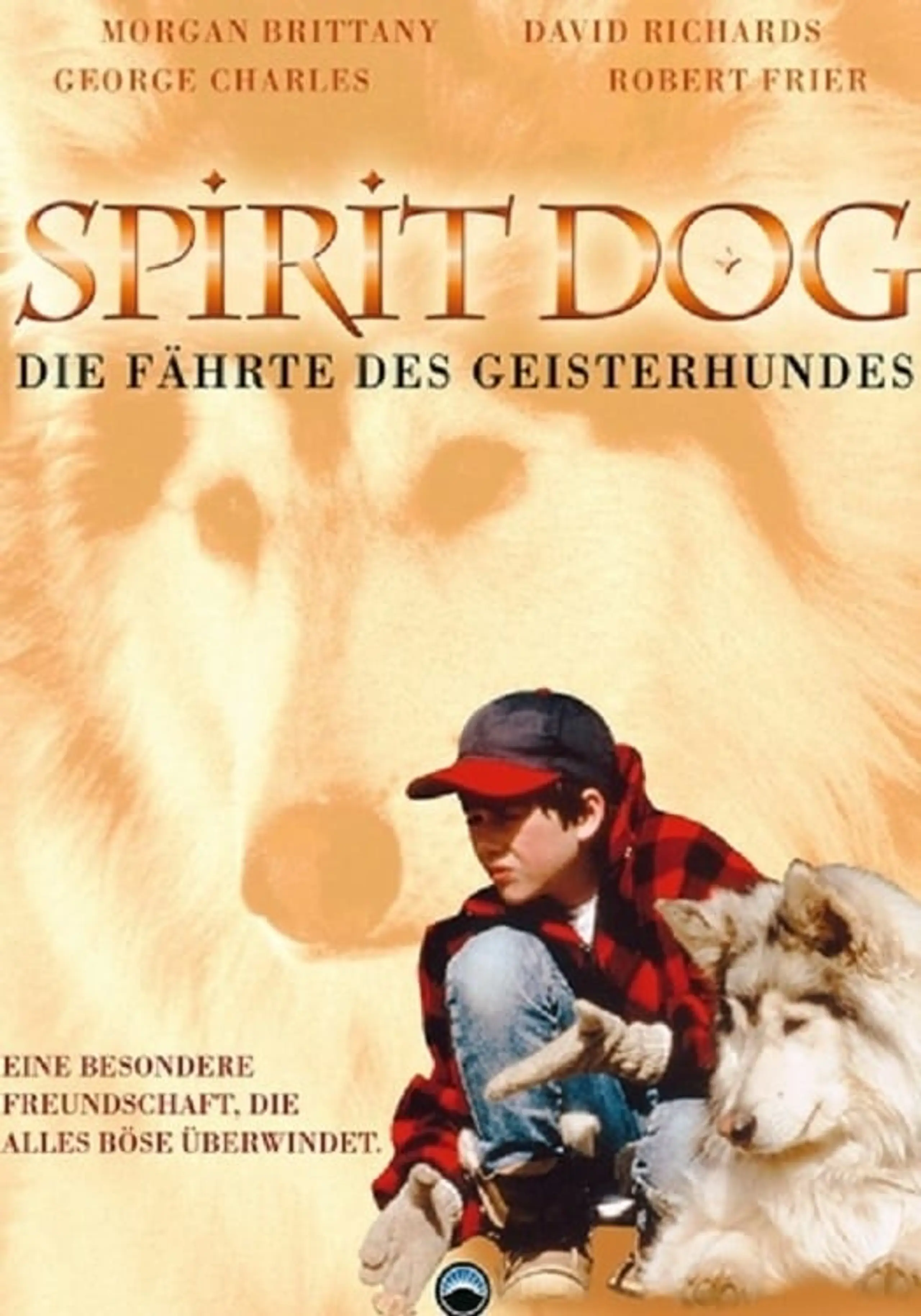 Spirit Dog - Die Fährte des Geisterhundes