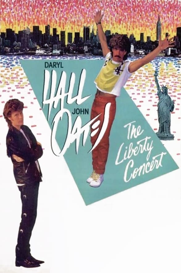 Daryl Hall & John Oates: The Liberty Concert | Film 1985 | TV-MEDIA