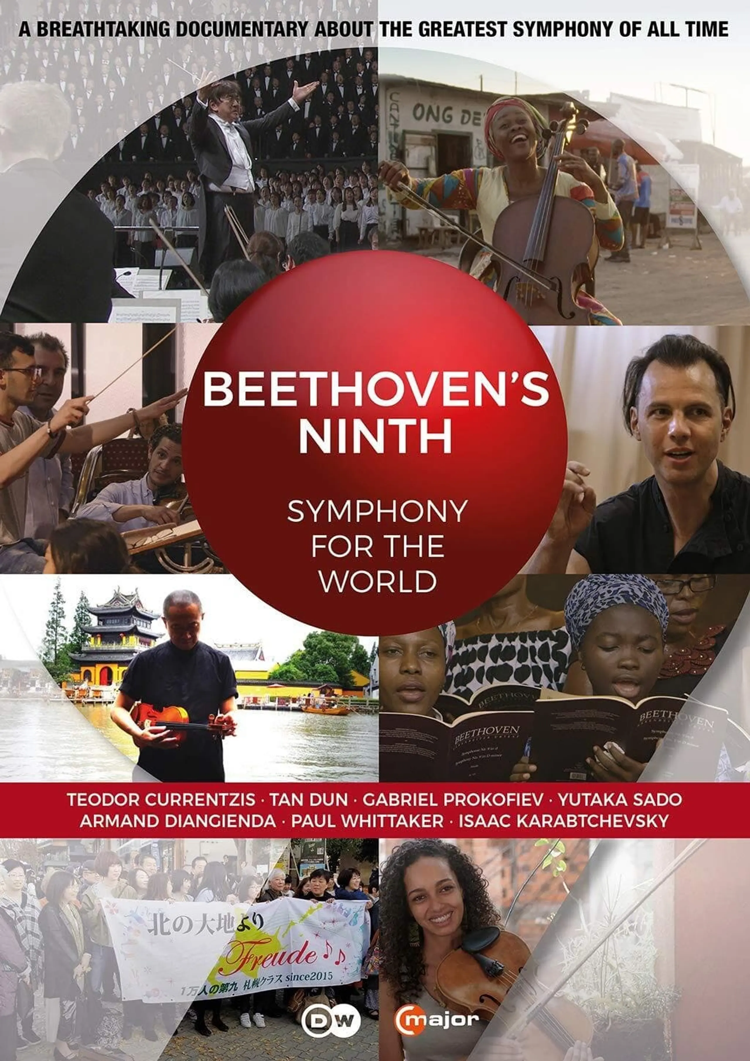 Beethoven’s Ninth: Symphony for the World