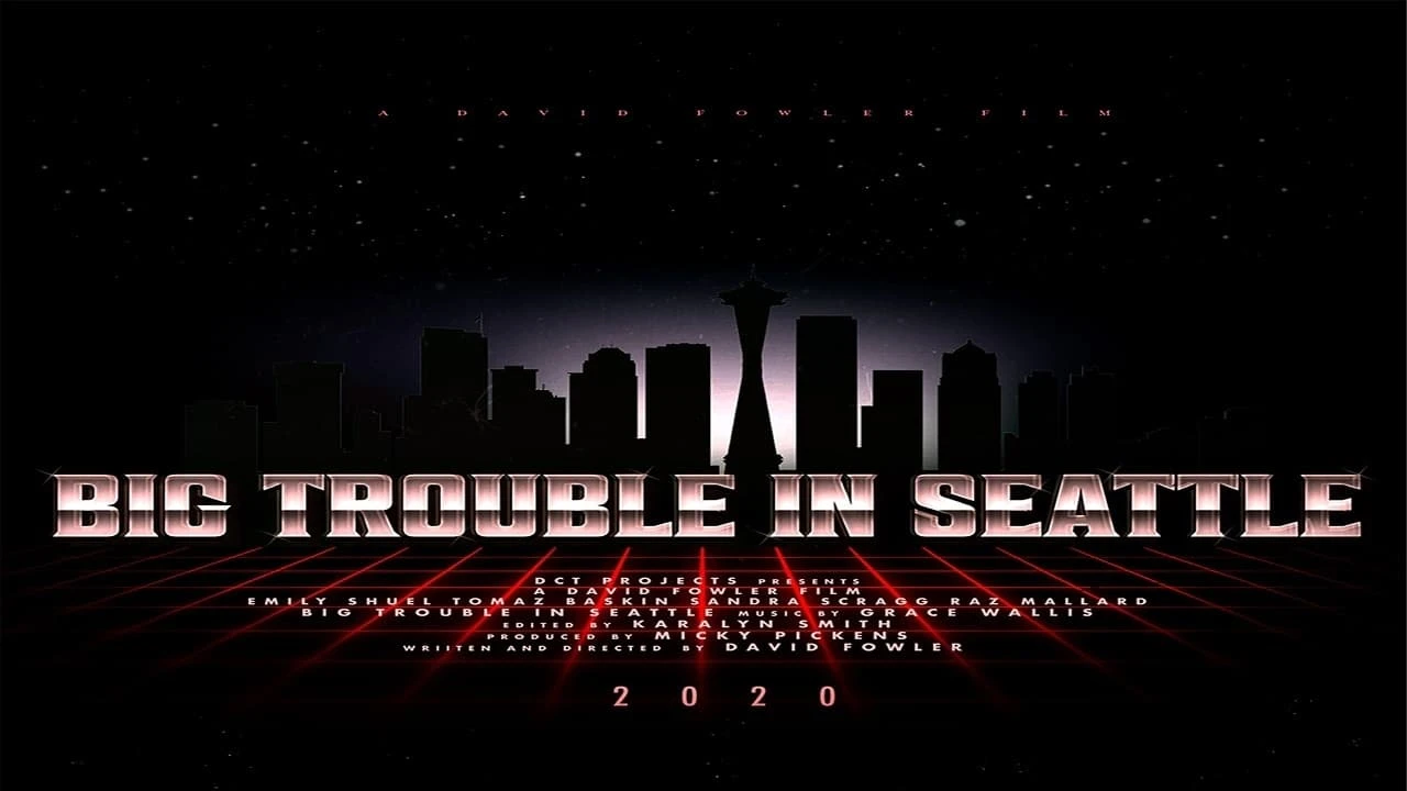 Big Trouble In Seattle