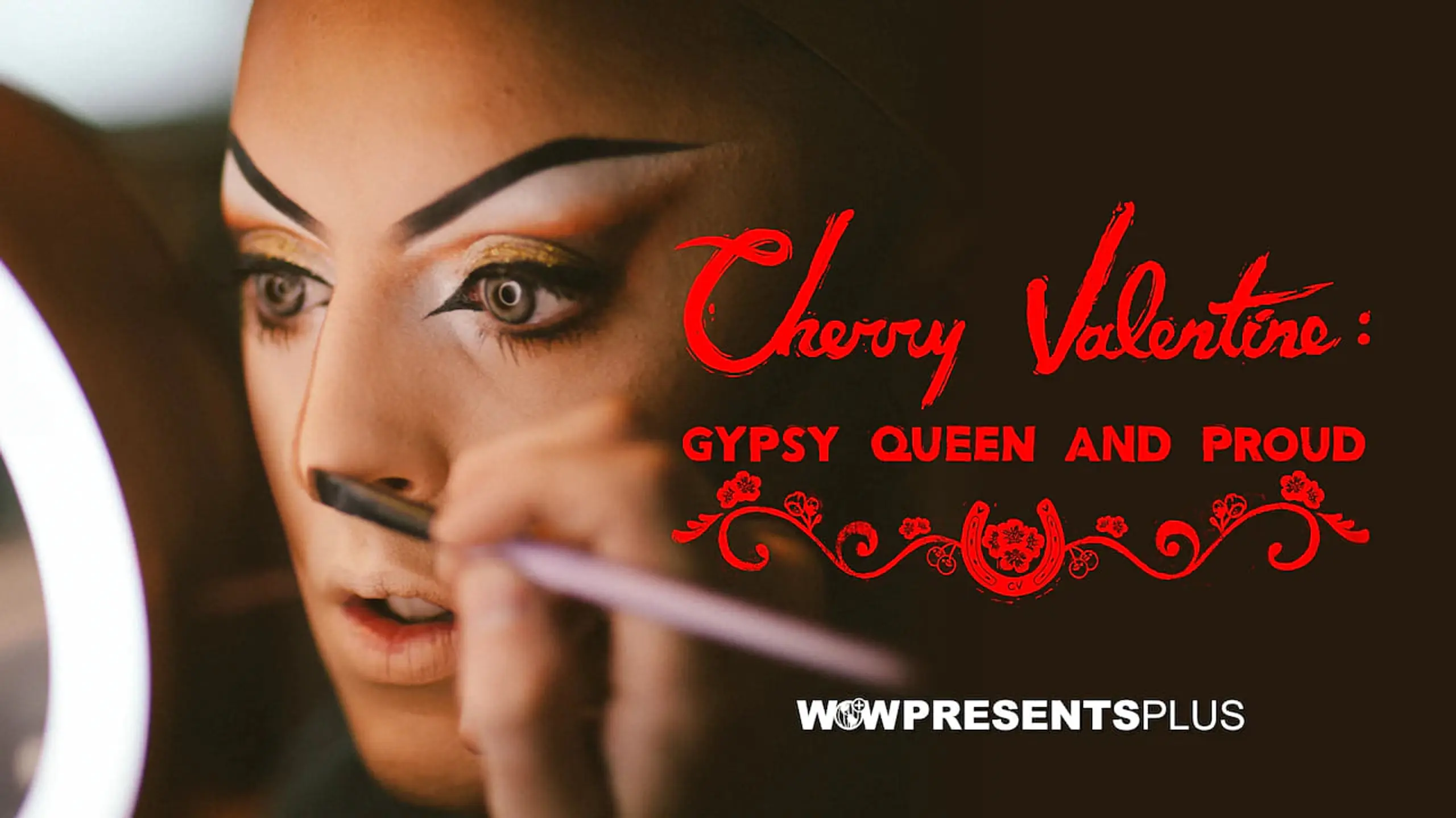 Cherry Valentine: Gypsy Queen and Proud