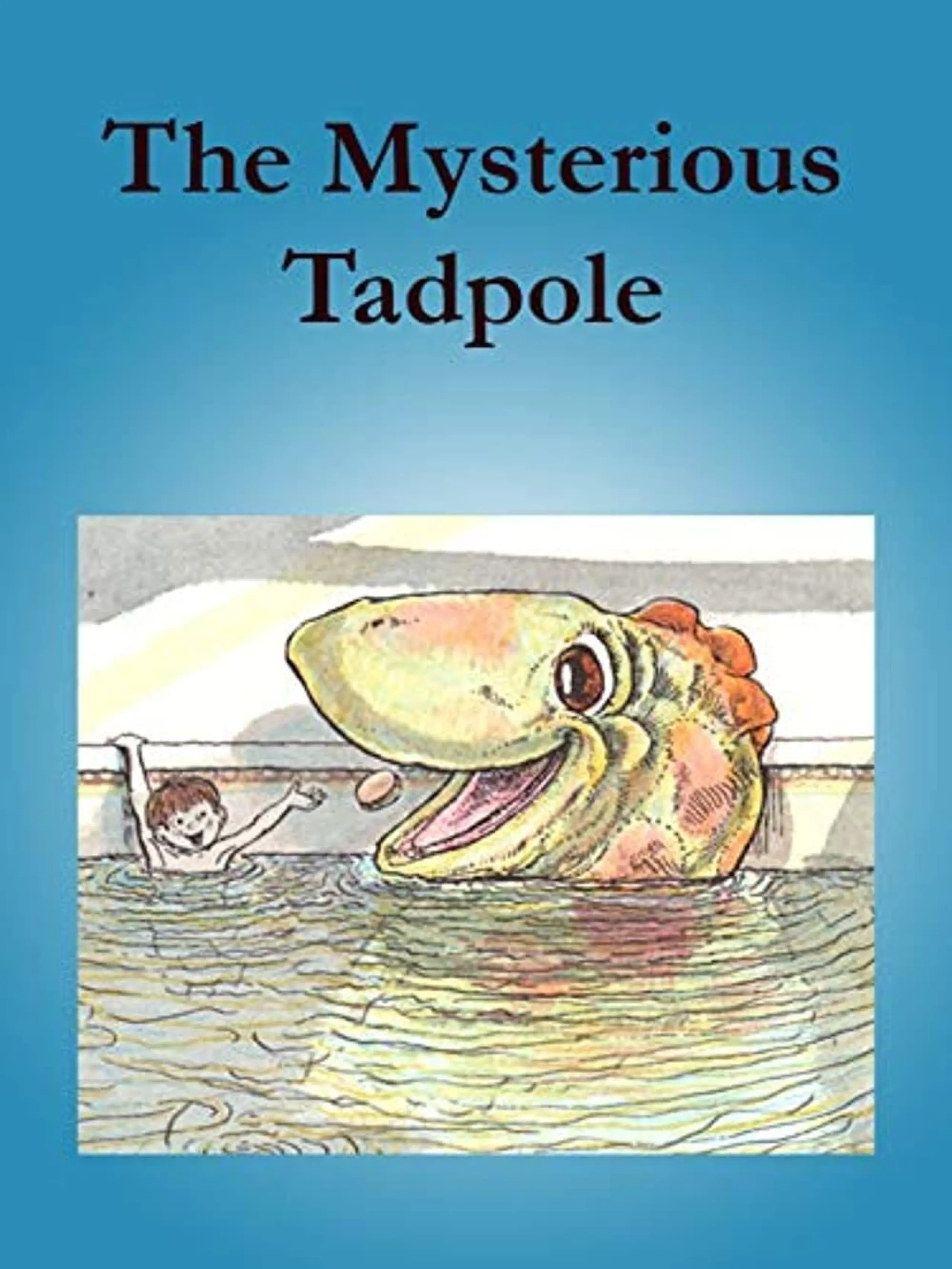 The Mysterious Tadpole