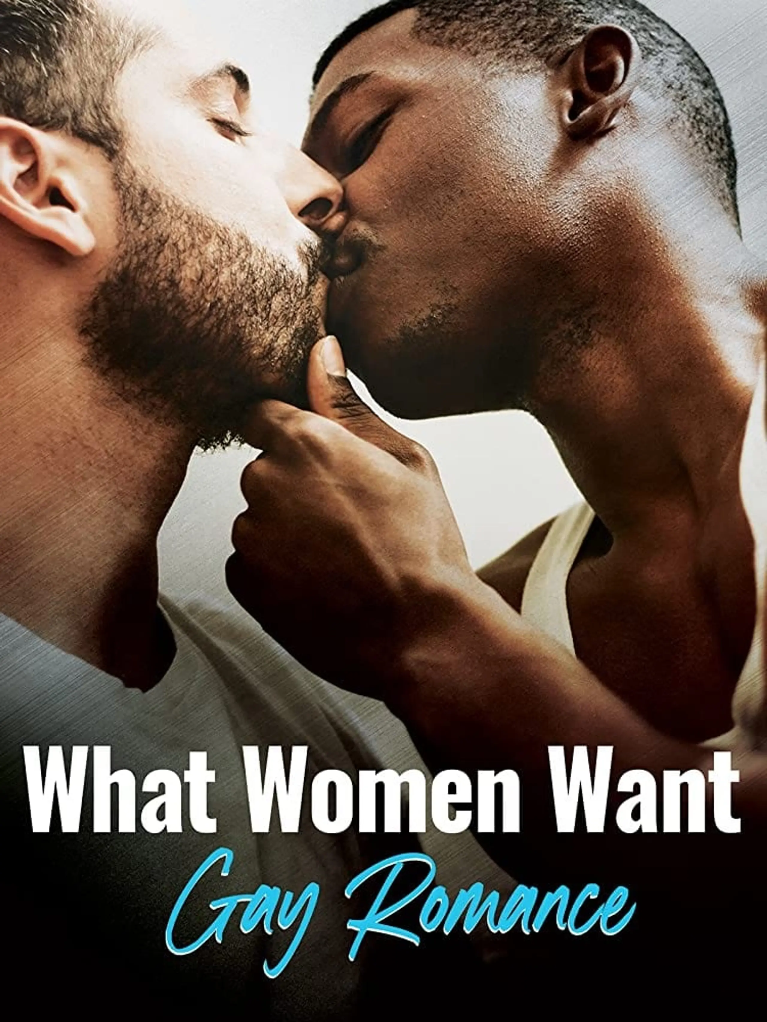 What Women Want: Gay Romance