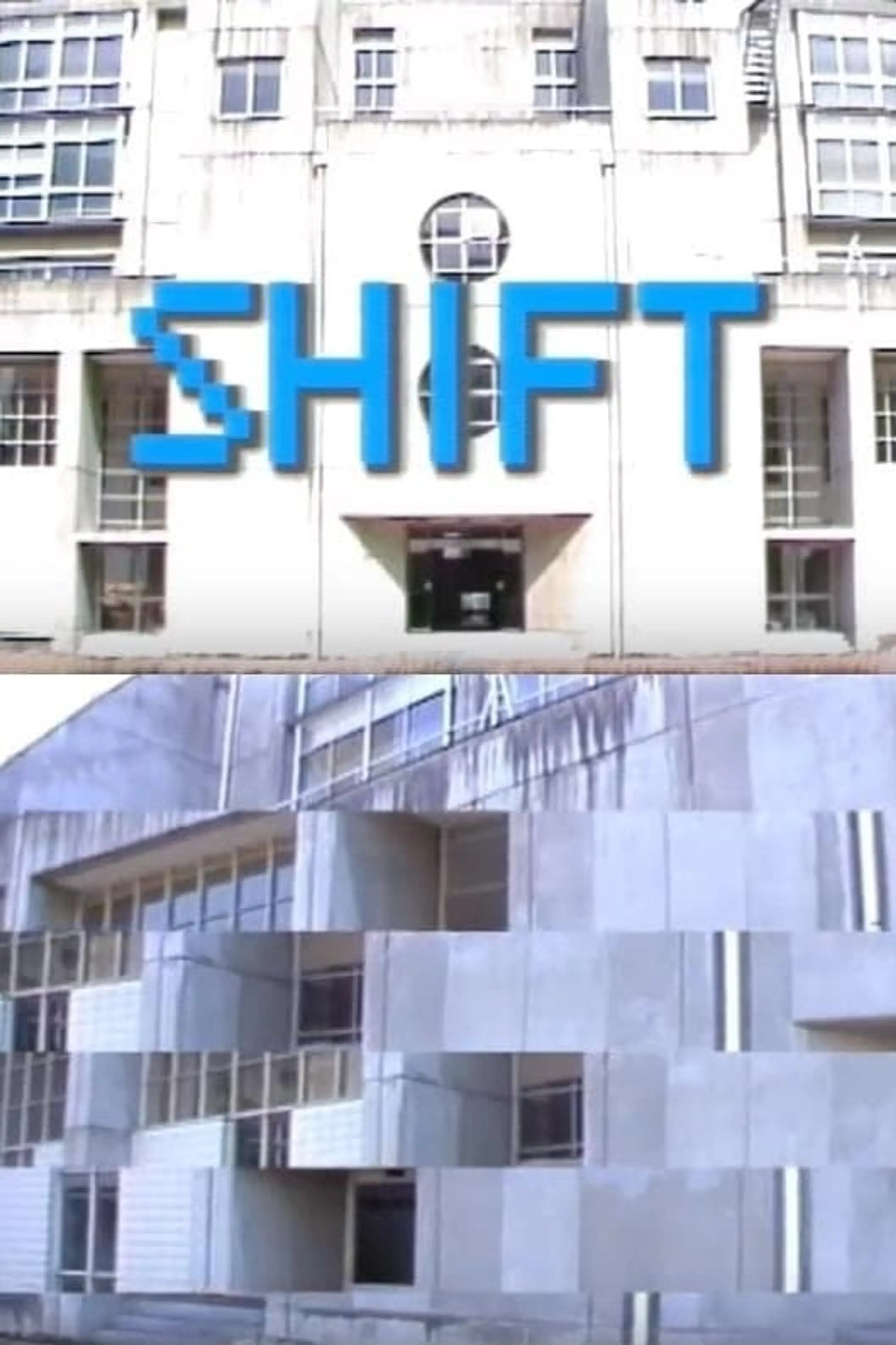 Shift