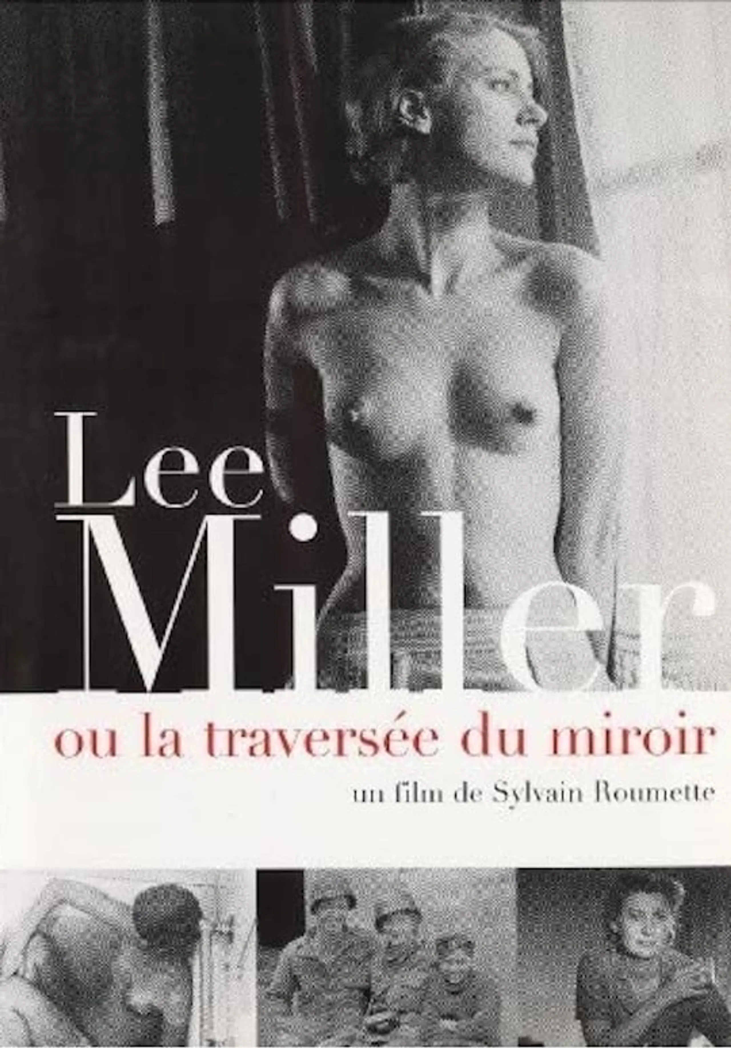 Lee Miller: Through the Mirror