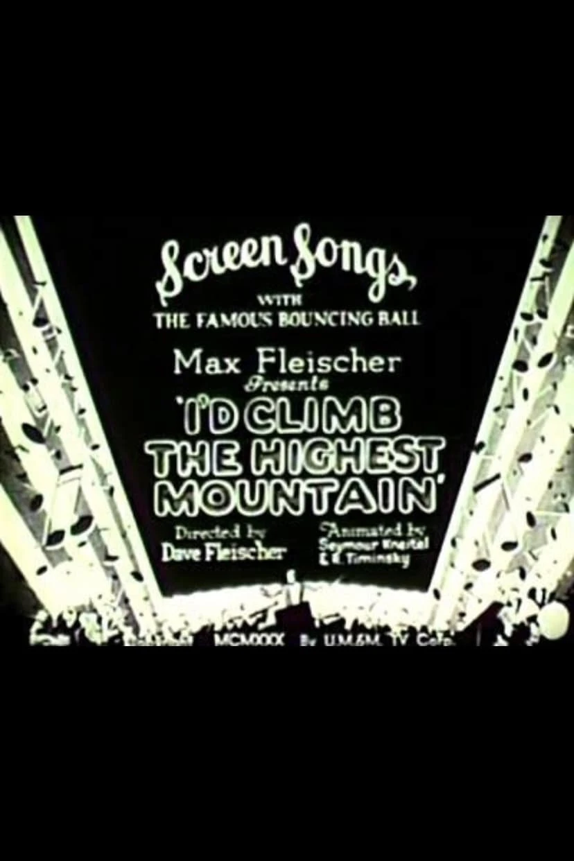 I'd Climb the Highest Mountain