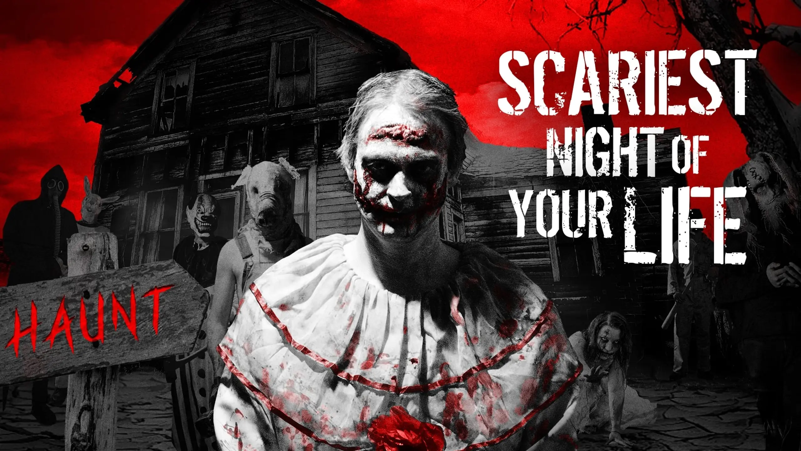 Scariest Night of Your Life