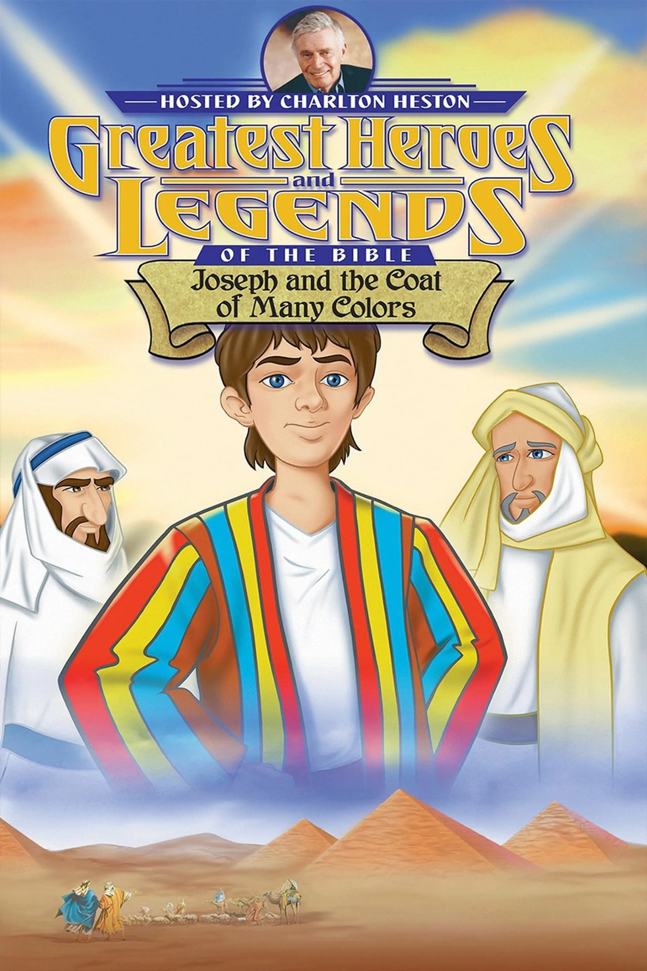 Greatest Heroes and Legends of the Bible: Joseph and the Coat of Many Colors