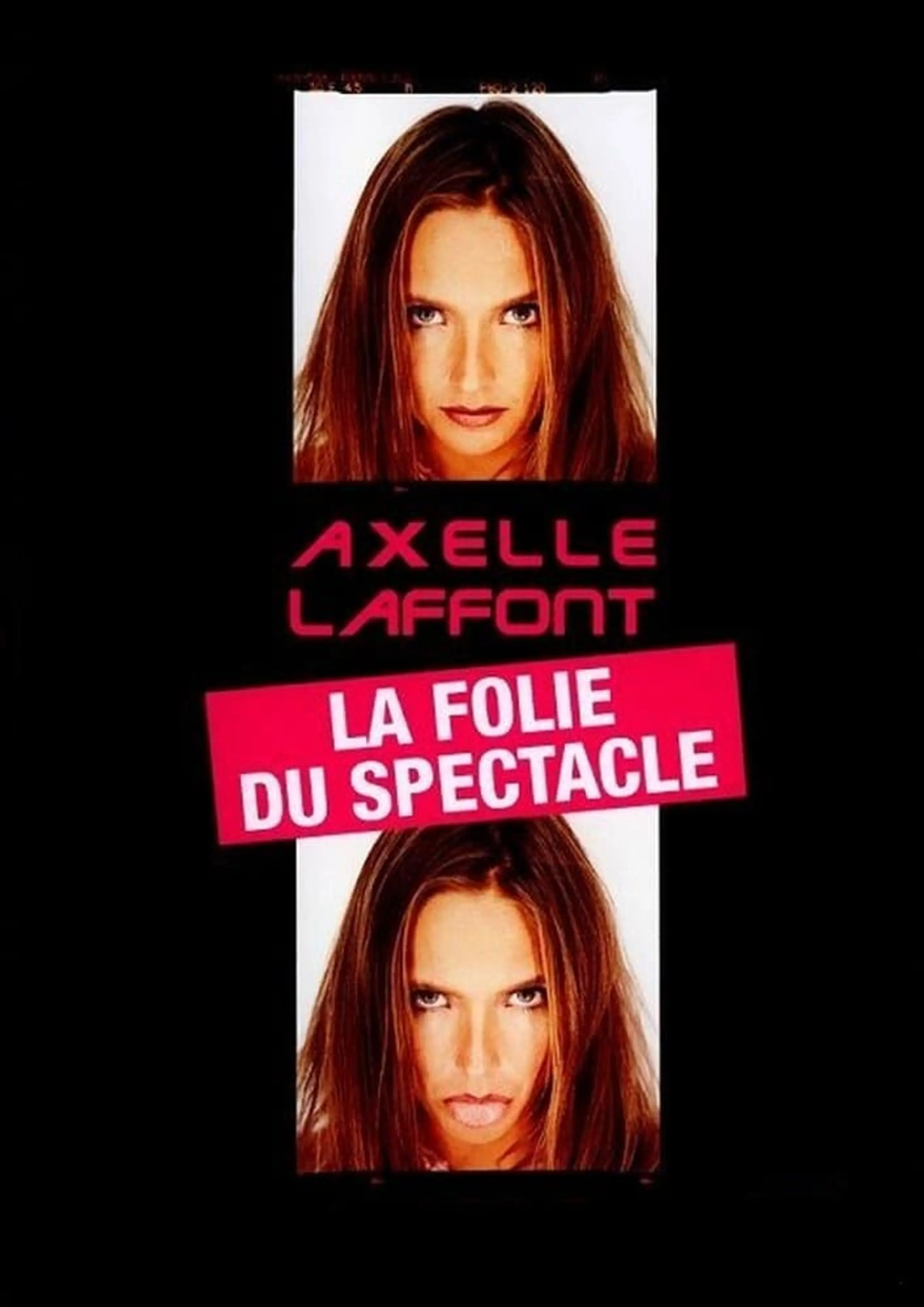 Axelle Laffont - La folie du spectacle