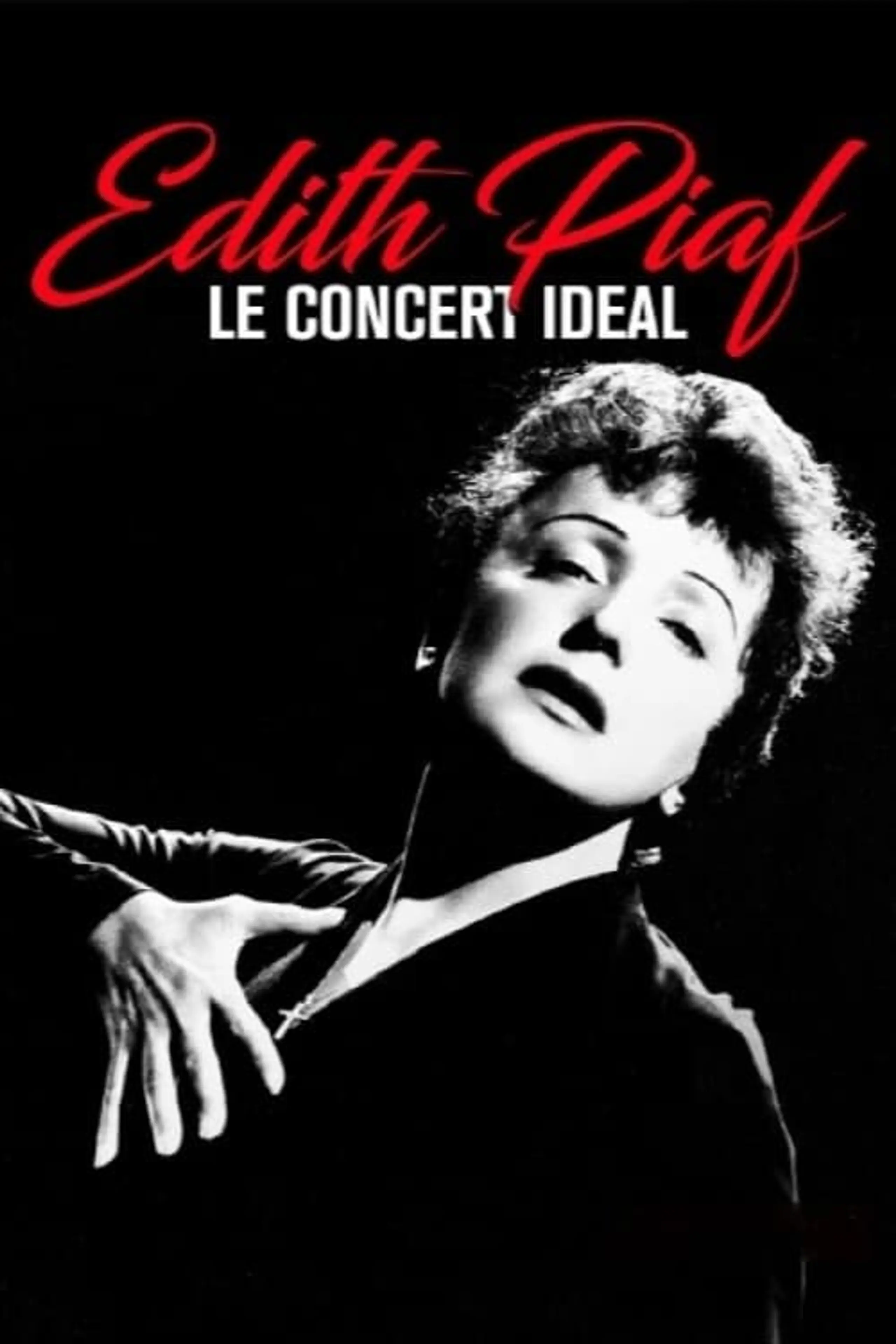 Piaf - Das ideale Konzert