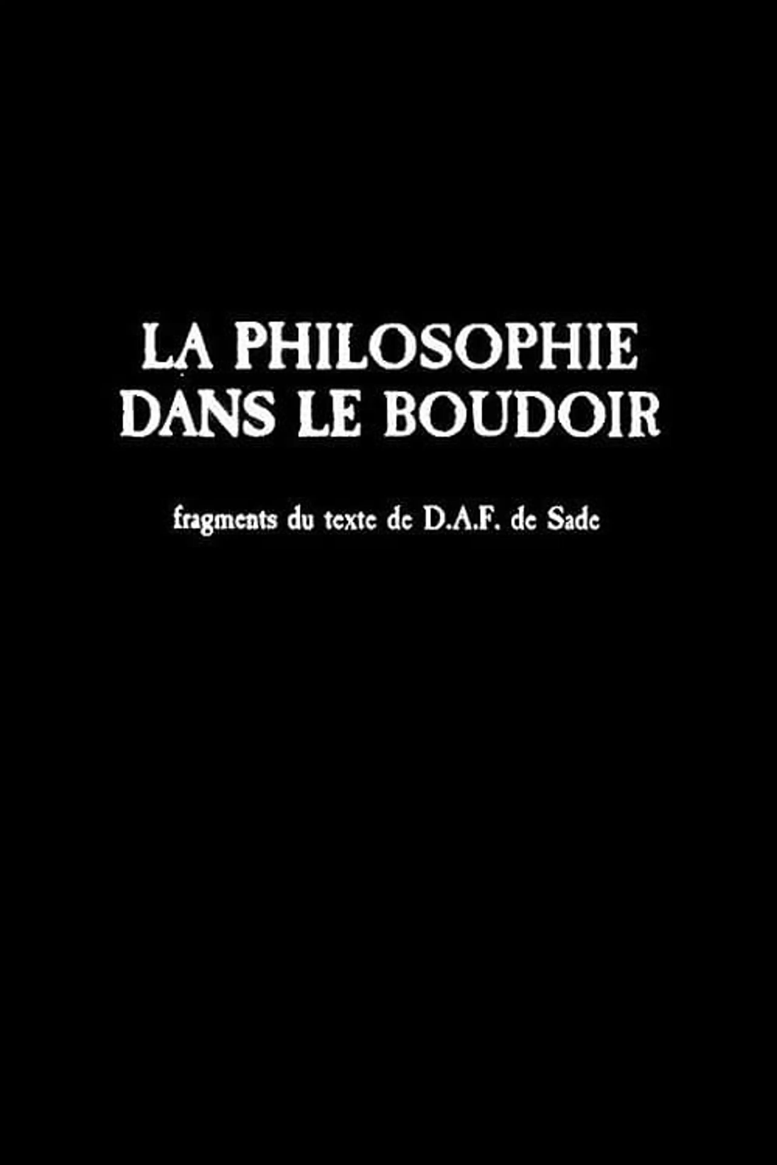 La philosophie dans le boudoir