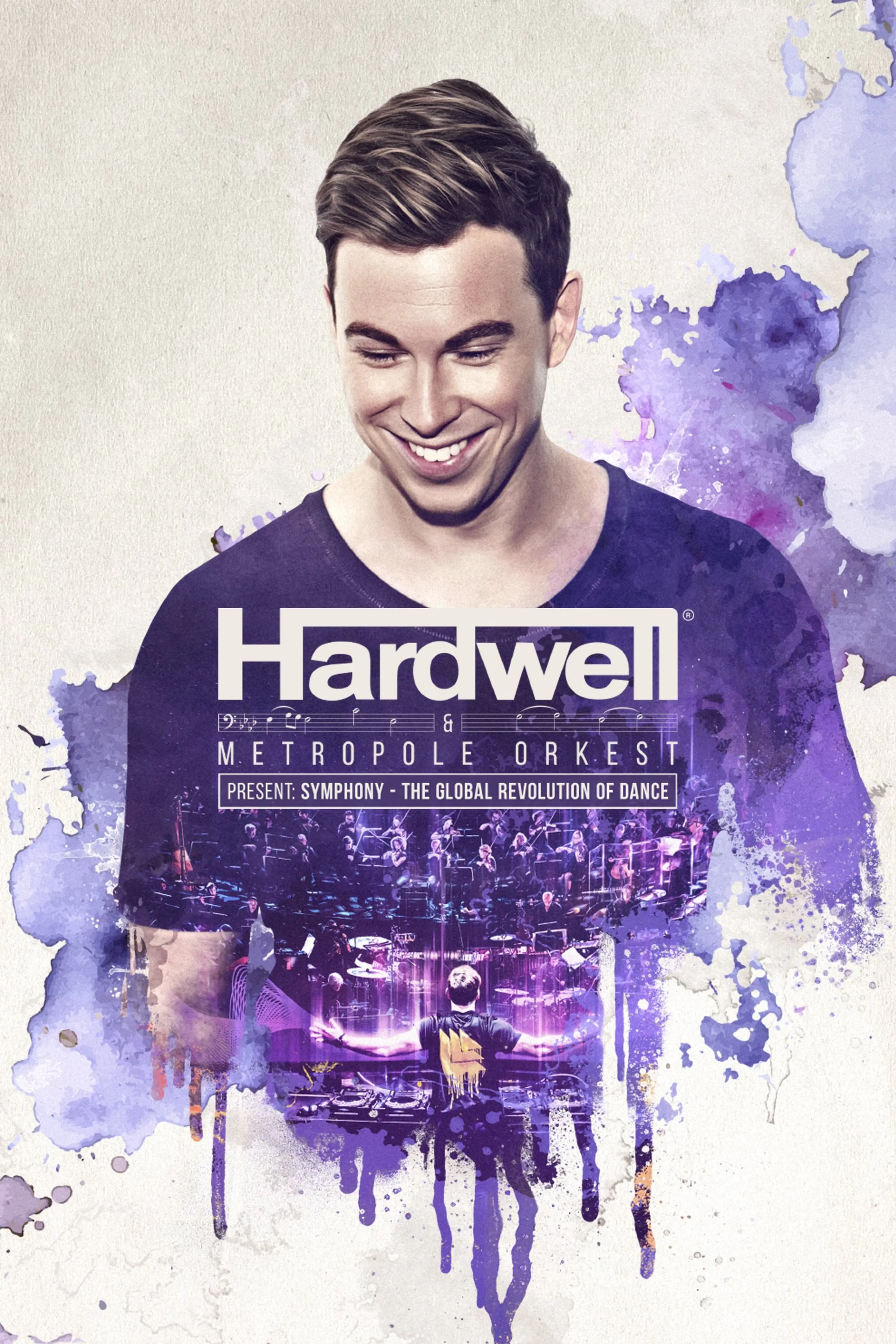 Hardwell & Metropole Orkest present: Symphony - The Global Revolution of Dance