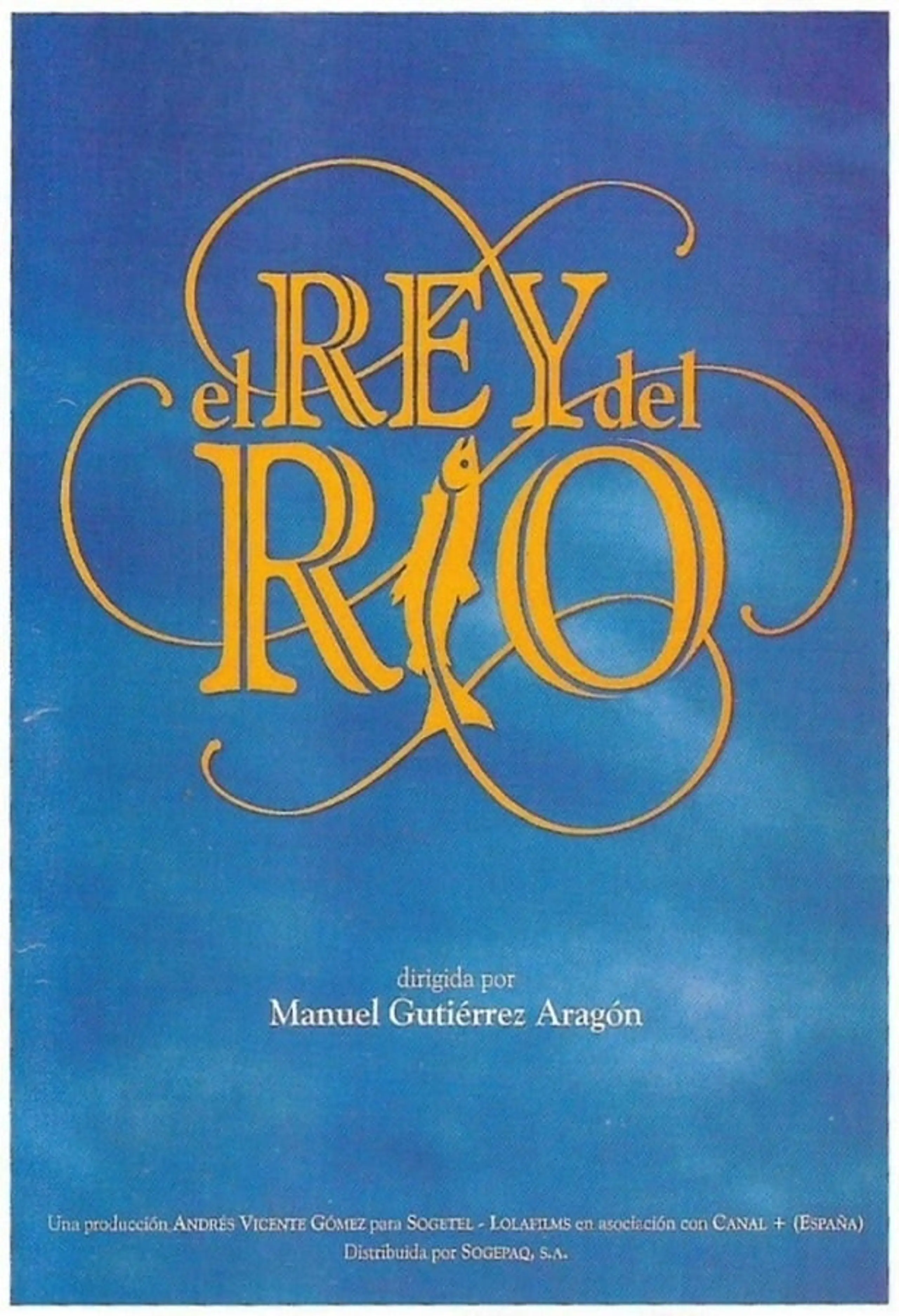 El rey del río