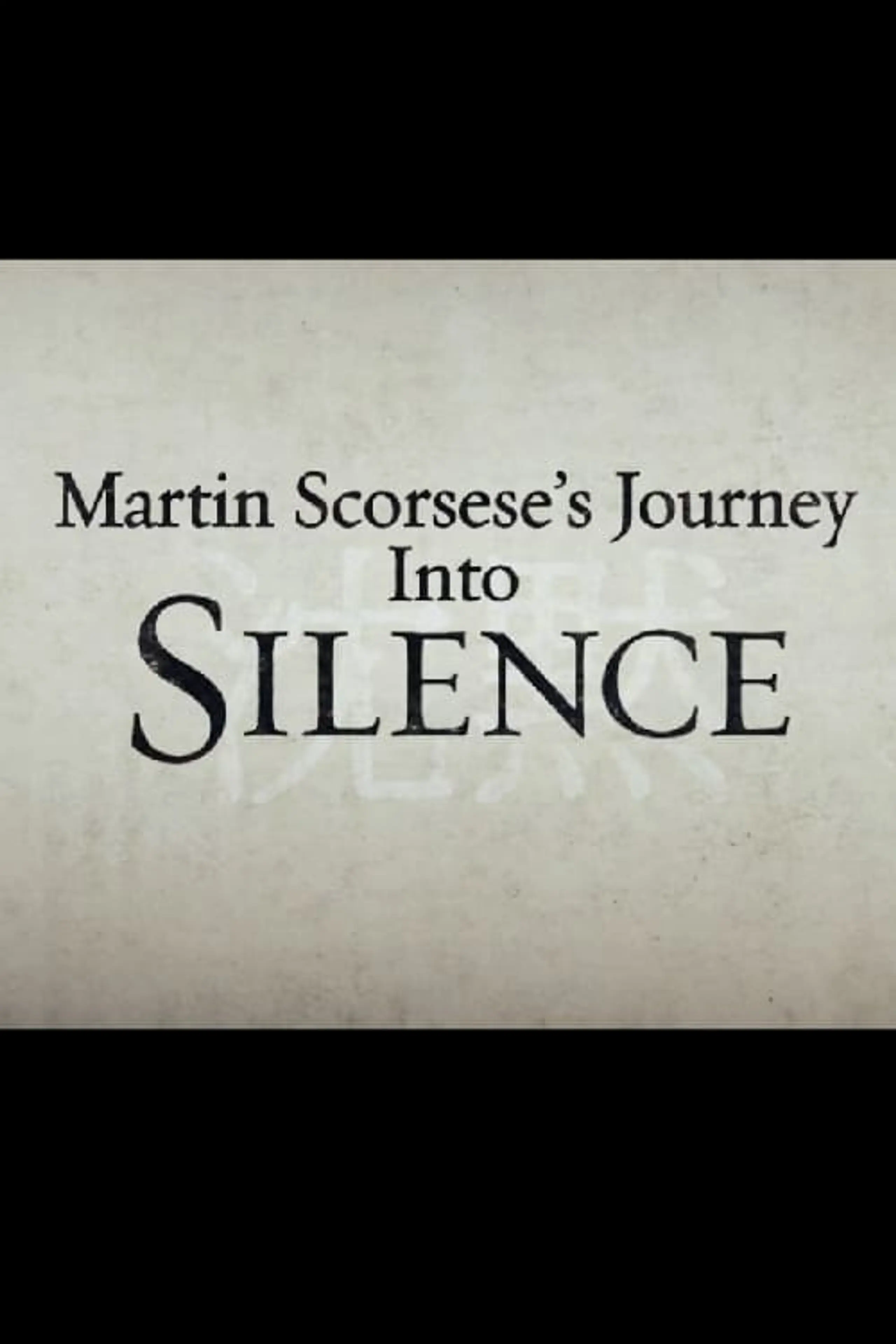 Martin Scorsese's Journey Into Silence