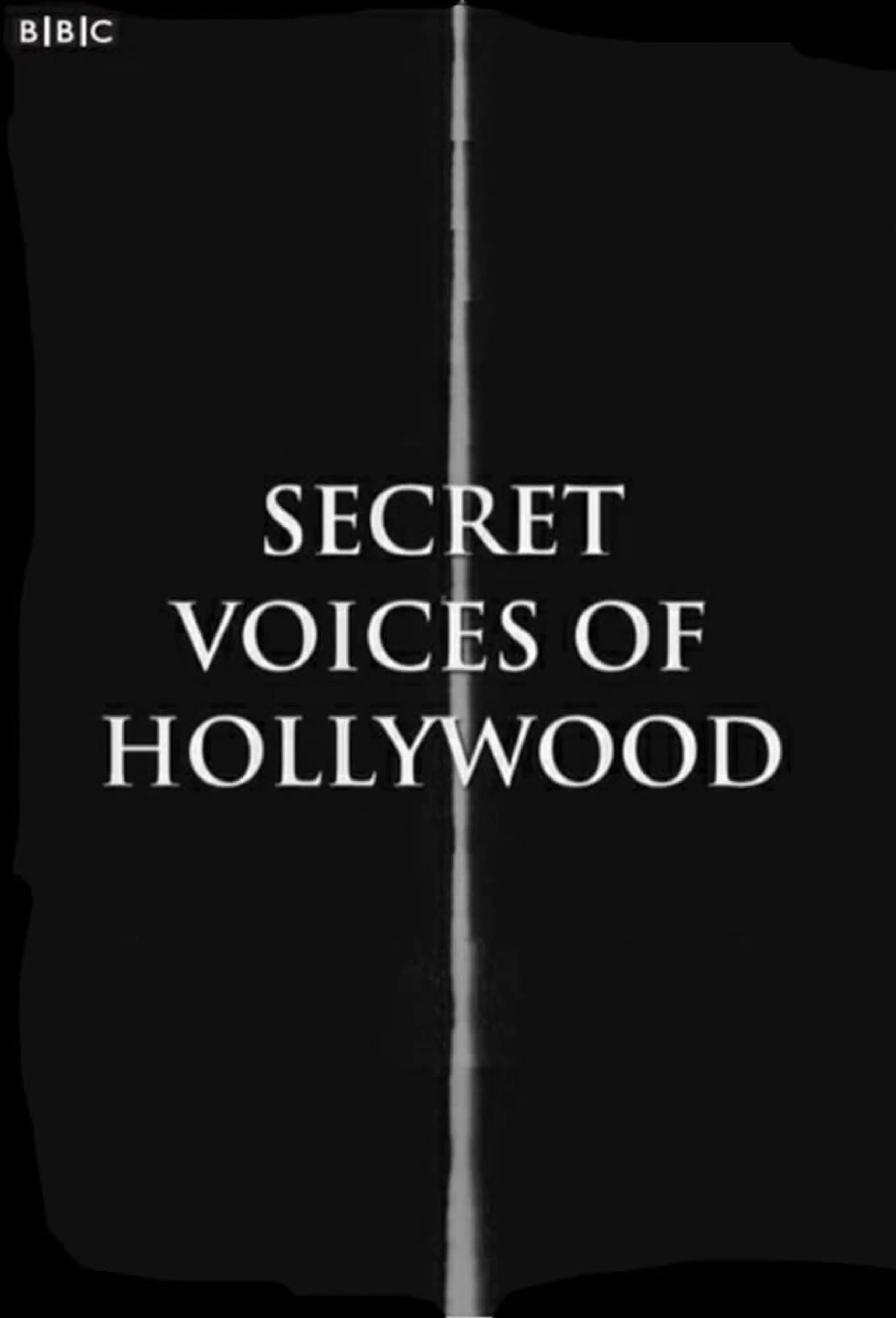 Secret Voices of Hollywood