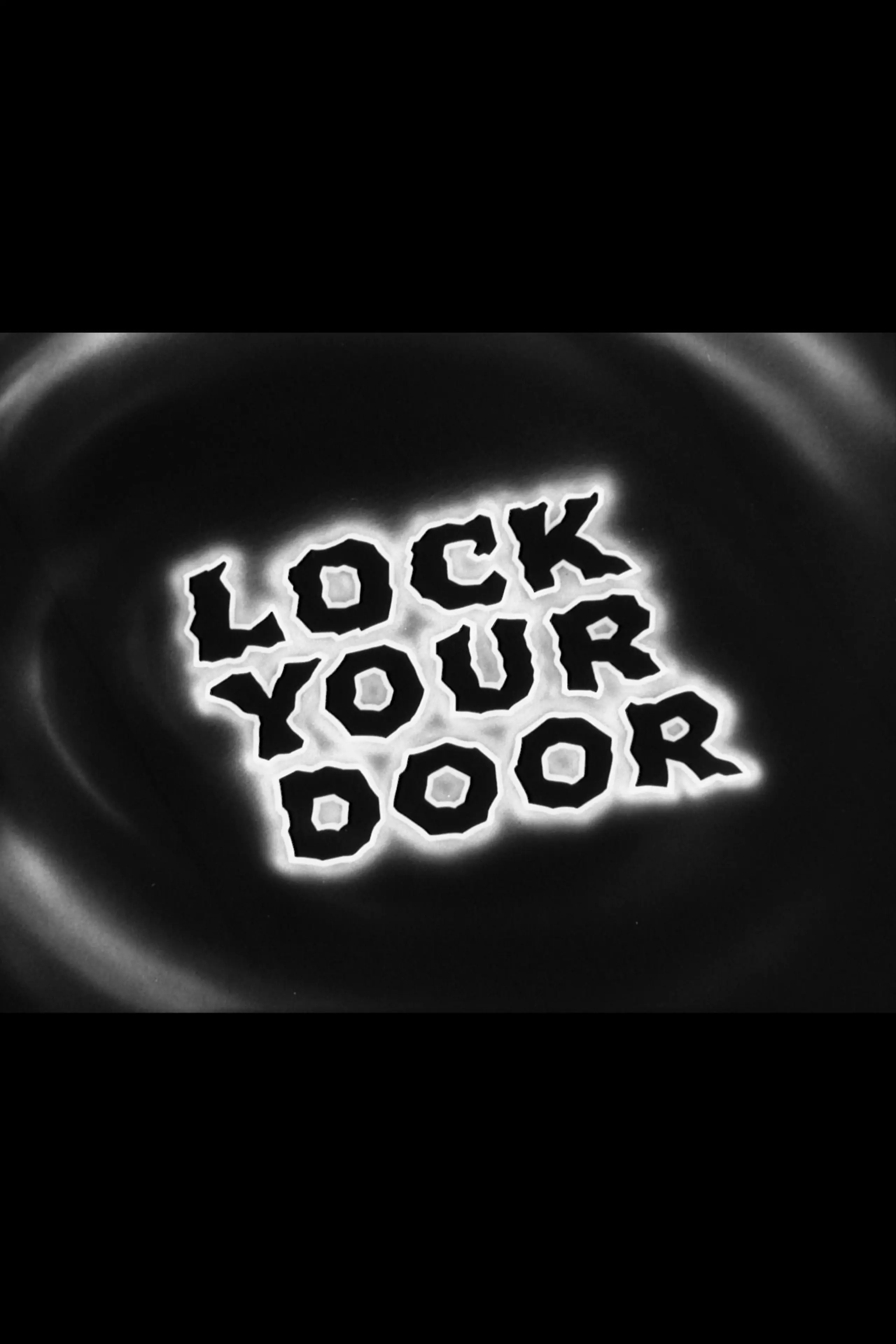 Lock Your Door