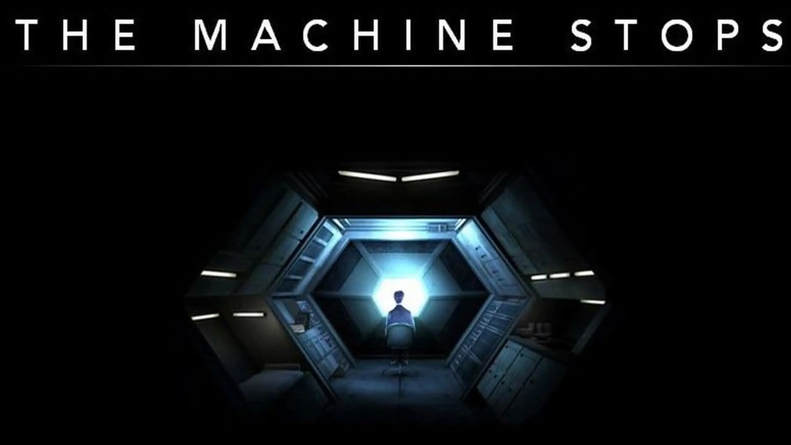 The Machine Stops