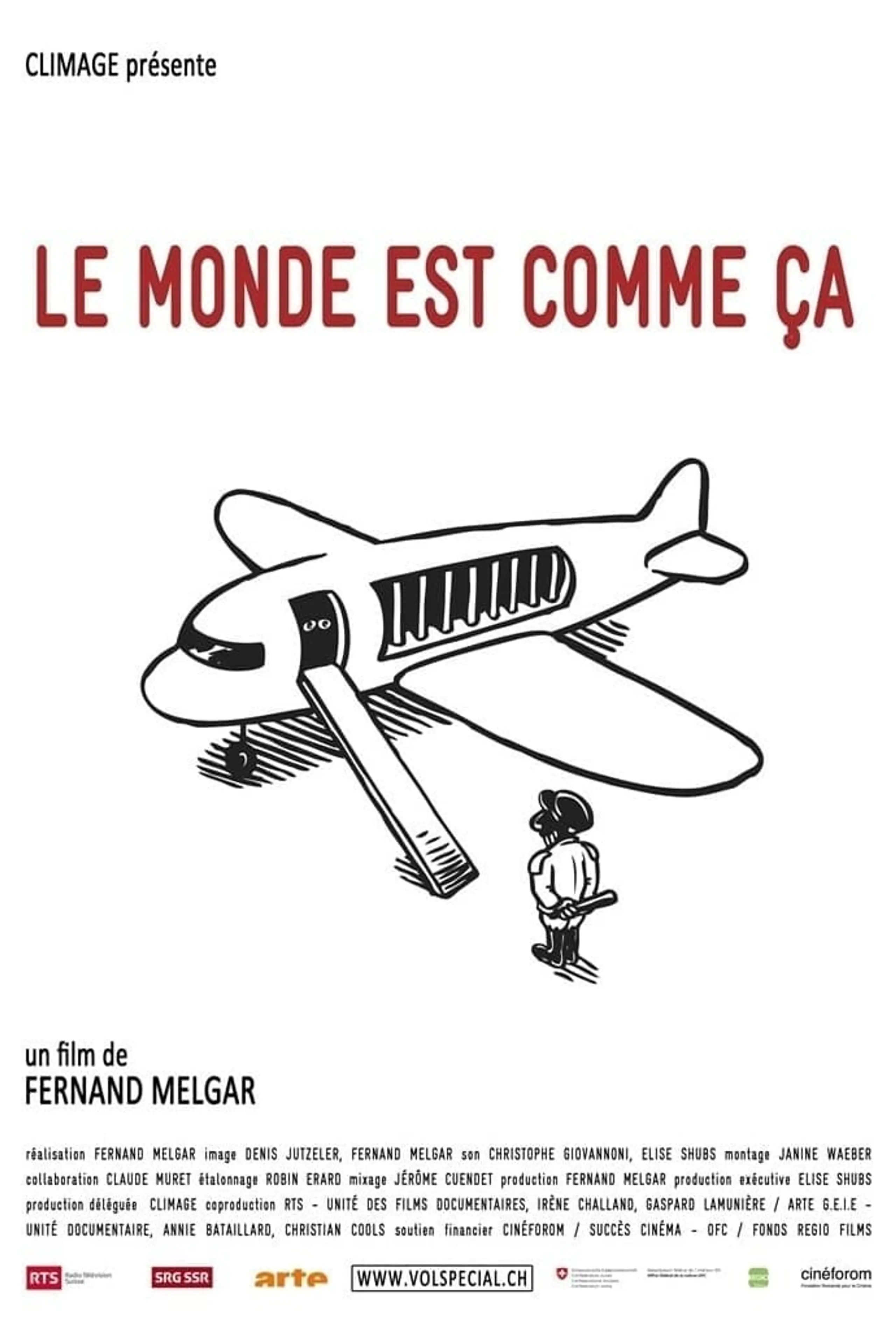 Le monde est comme ça