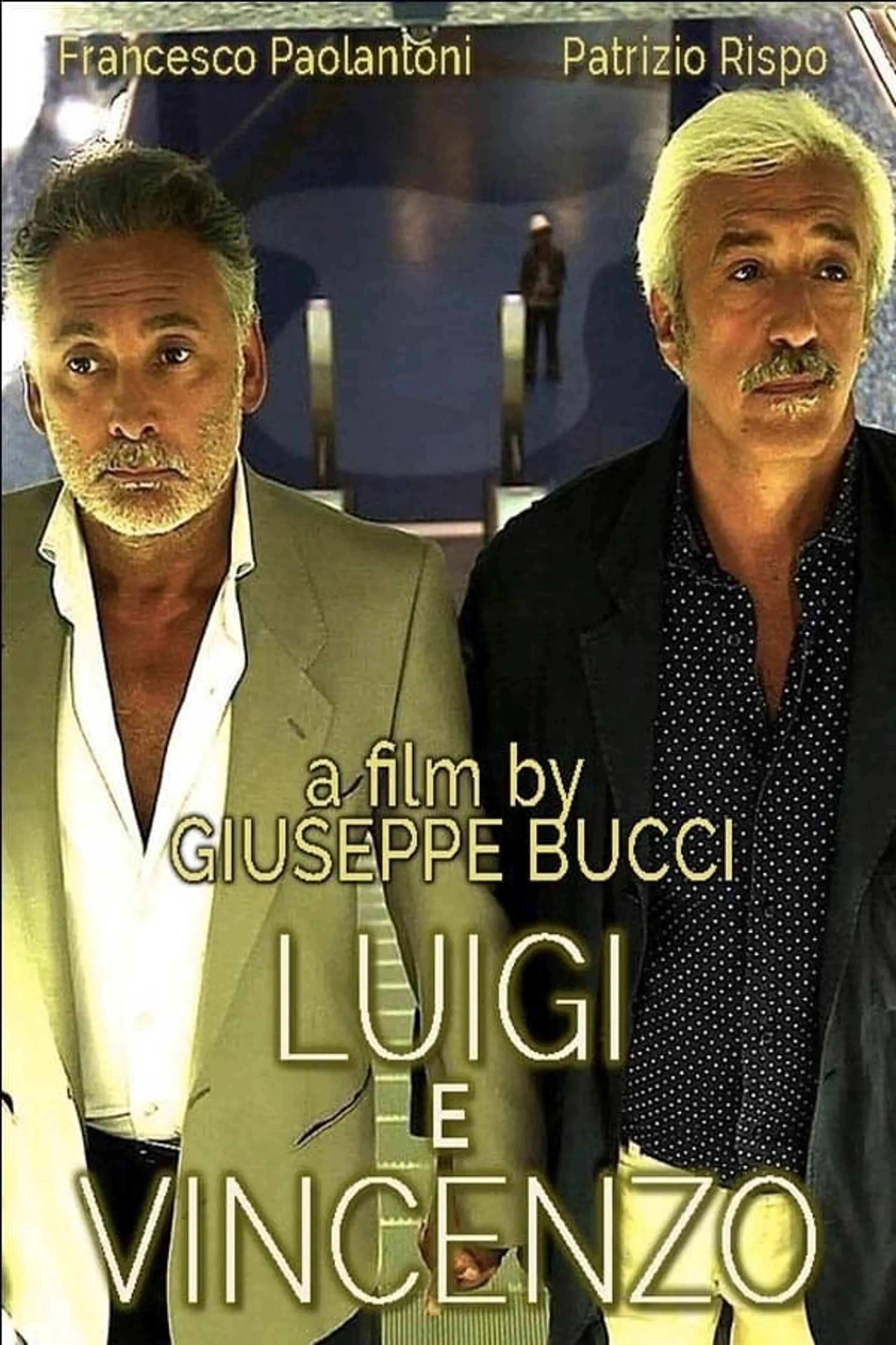 Luigi e Vincenzo