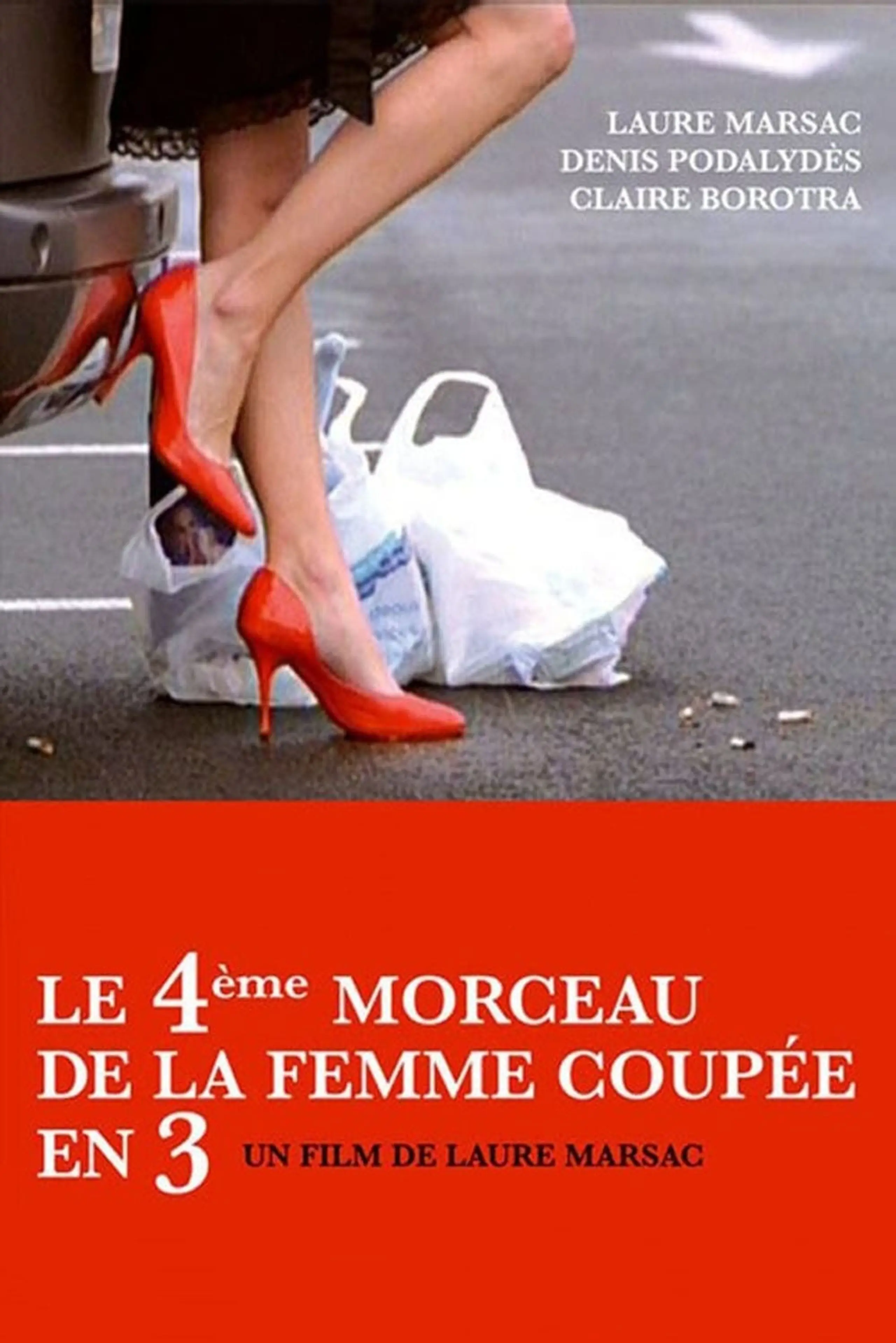 Le 4ème morceau de la femme coupée en 3