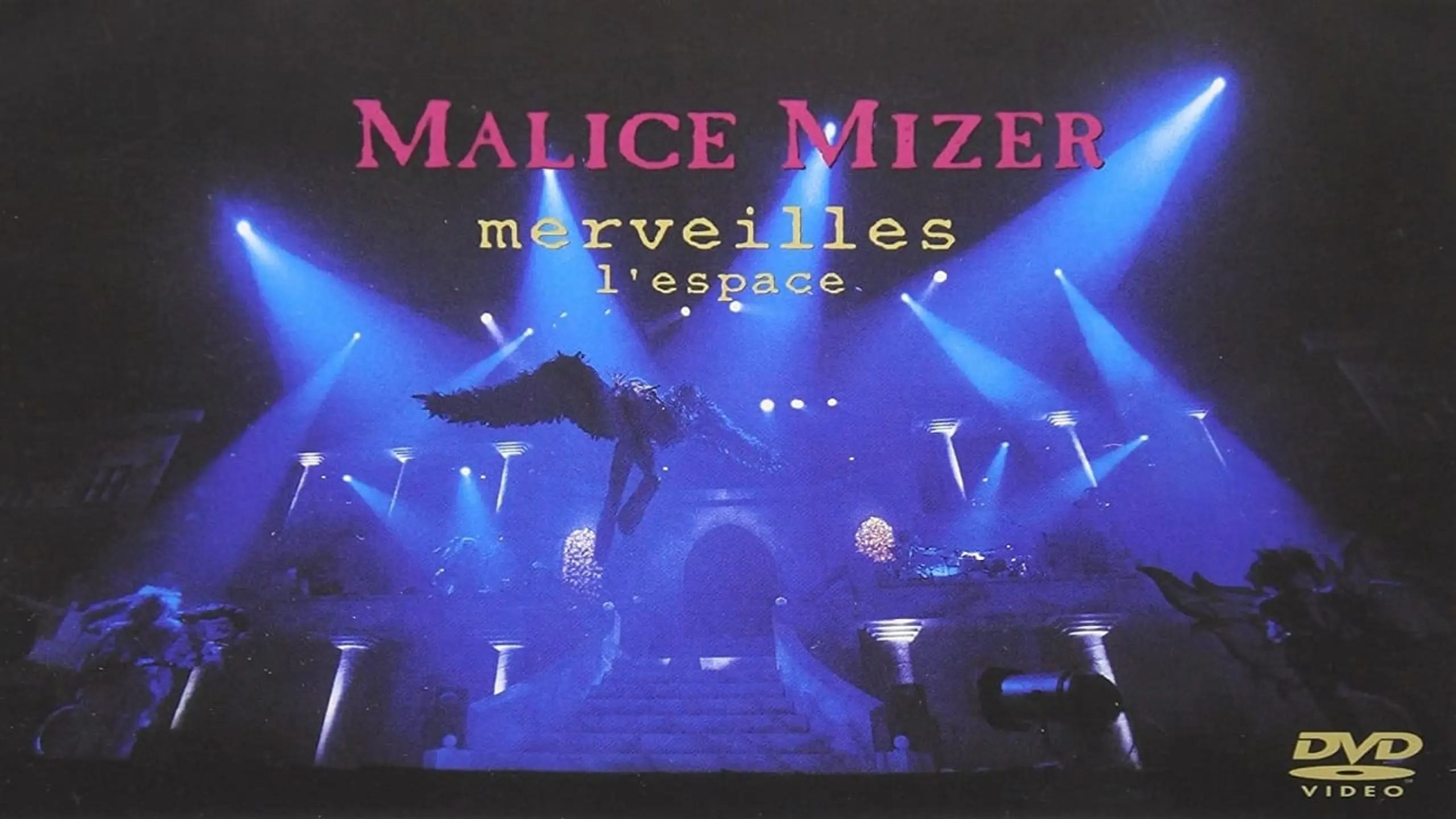 Malice Mizer: Merveilles l'espace