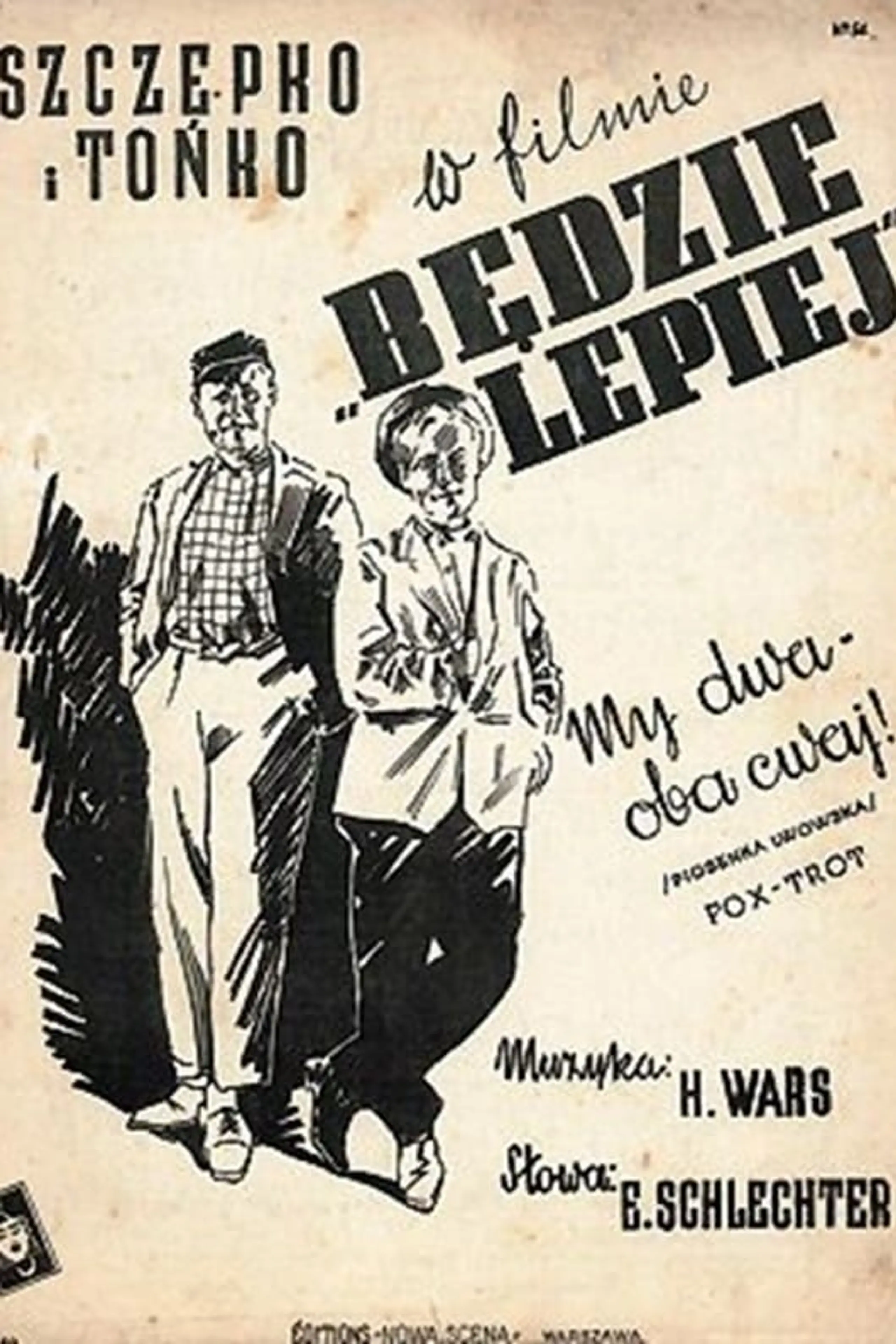 Będzie lepiej