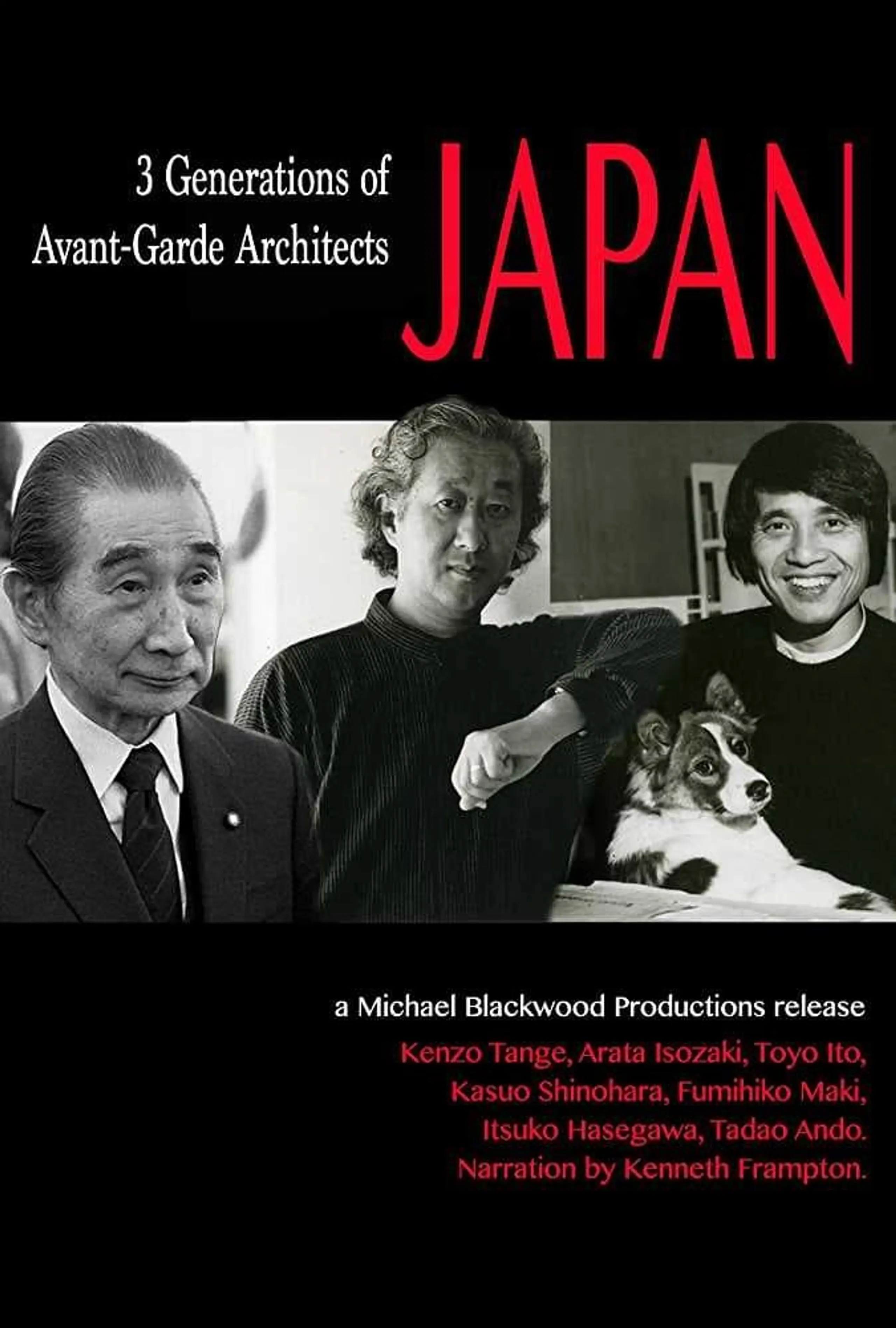 Japan: 3 Generations of Avant-Garde Architects