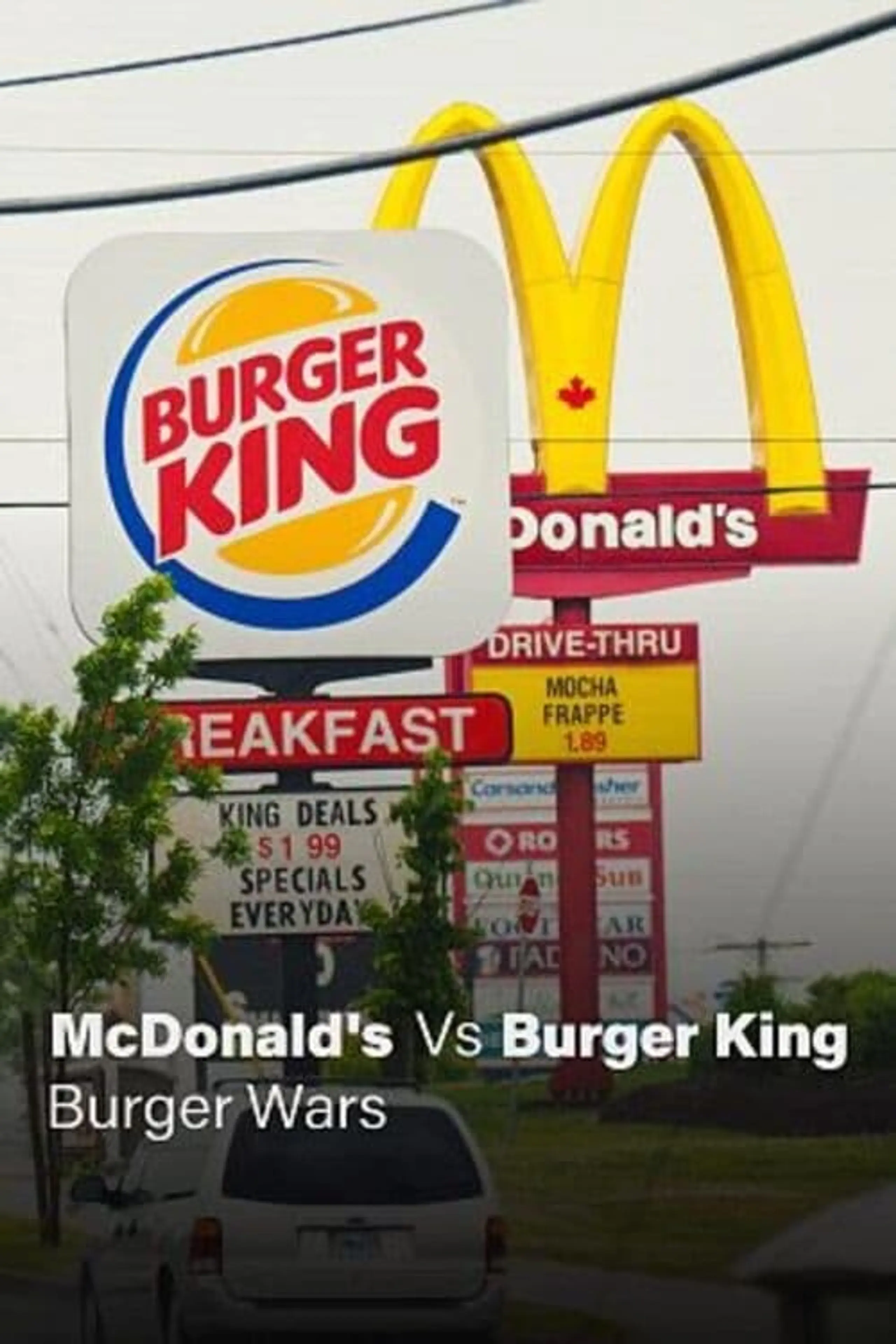 Burger Wars: McDonalds vs Burger King