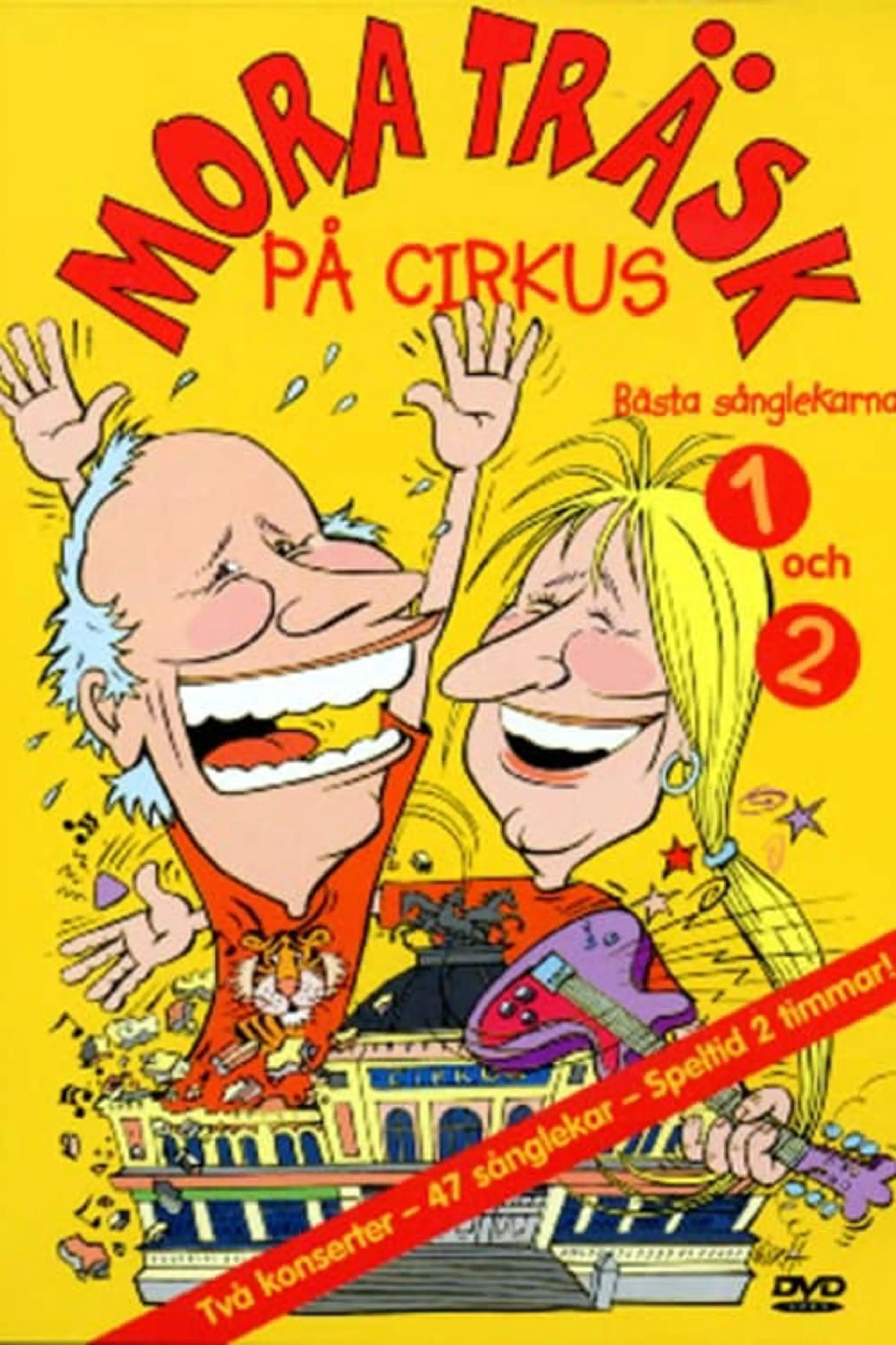 Mora Träsk på Cirkus