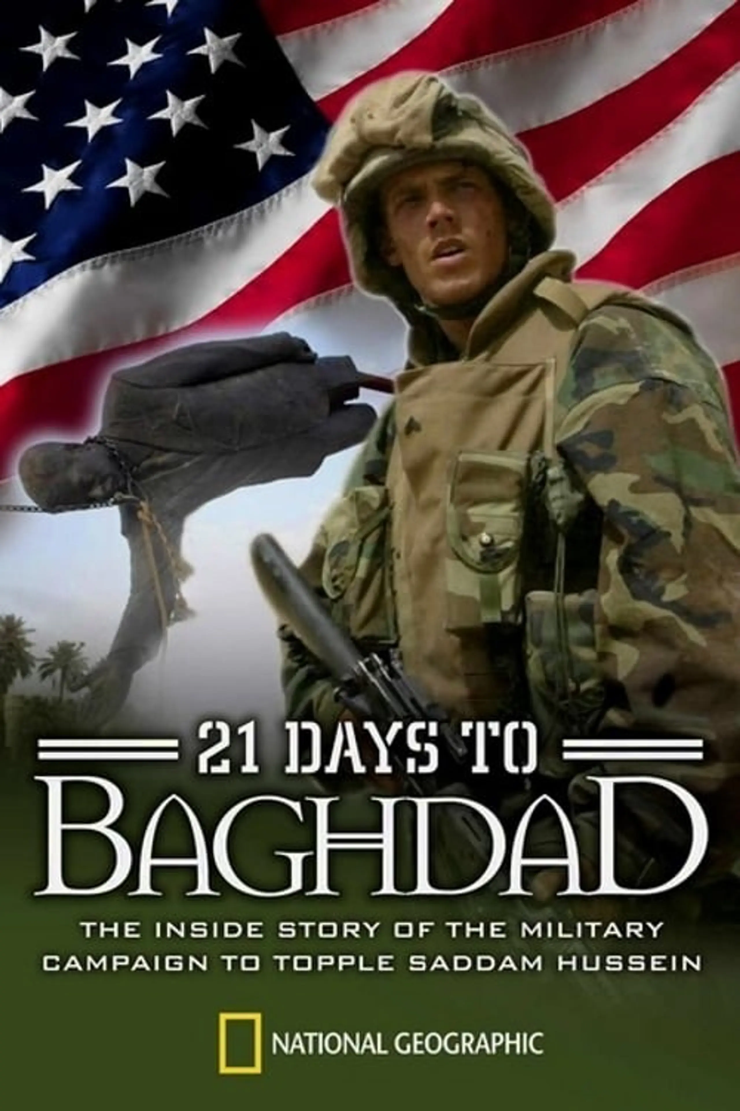 National Geographic: 21 Days To Baghdad