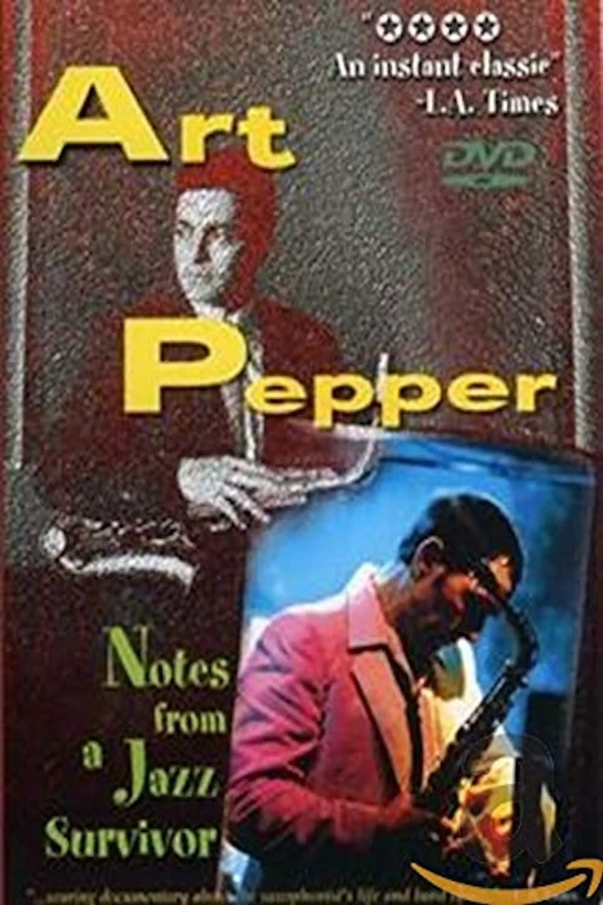 Art Pepper: Notes from a Jazz Survivor