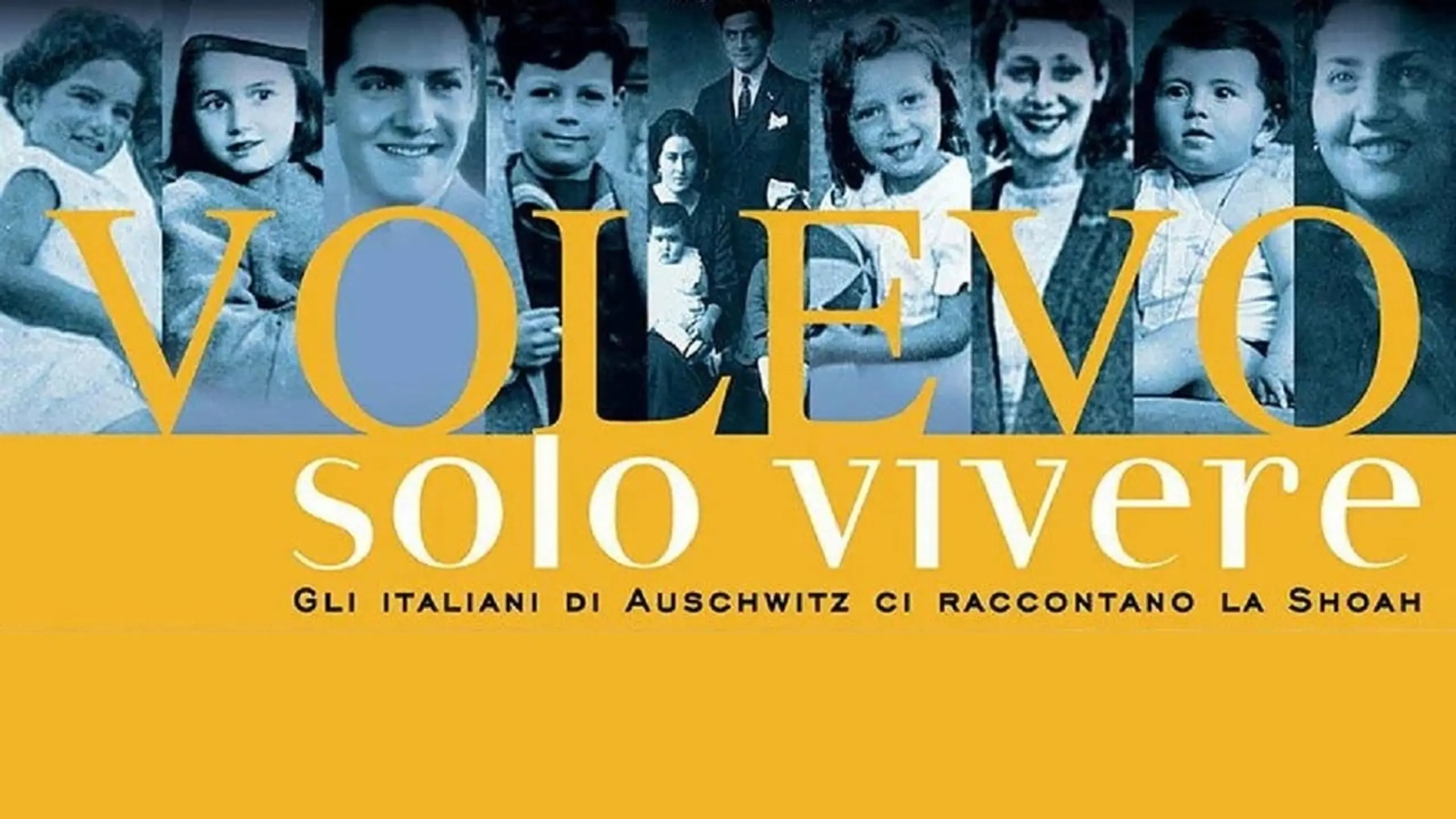 Volevo solo vivere